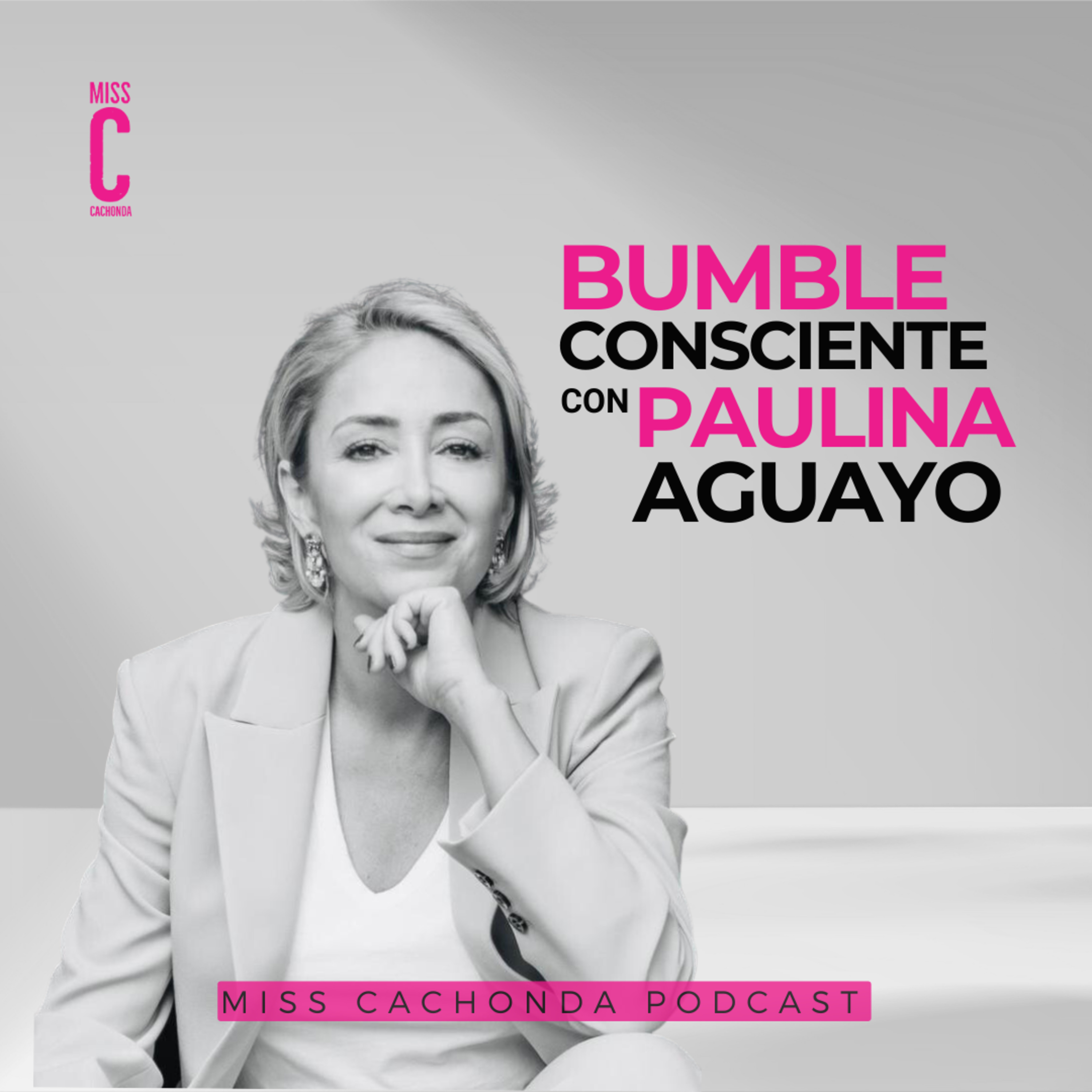 Miss Cachonda Podcast