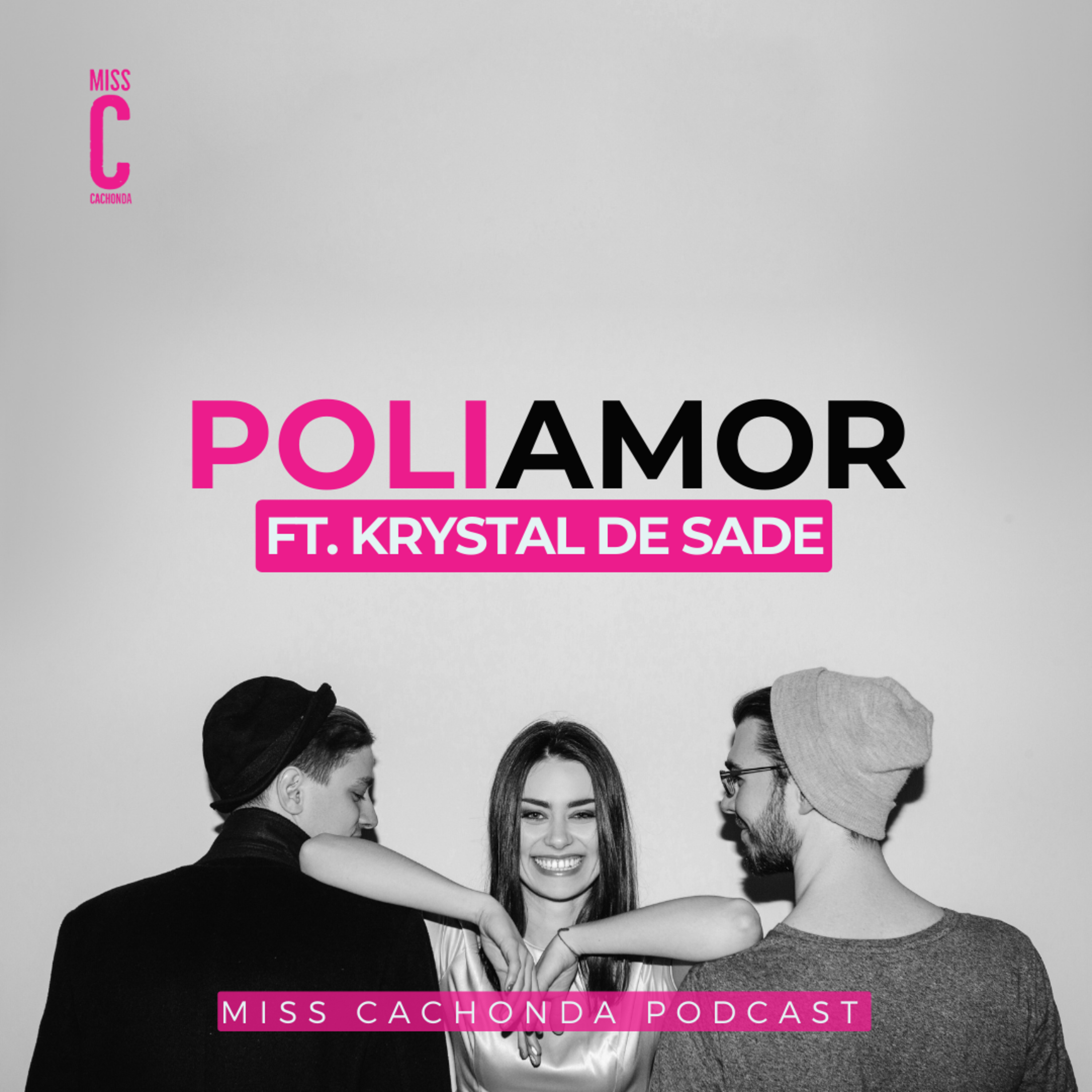 Miss Cachonda Podcast