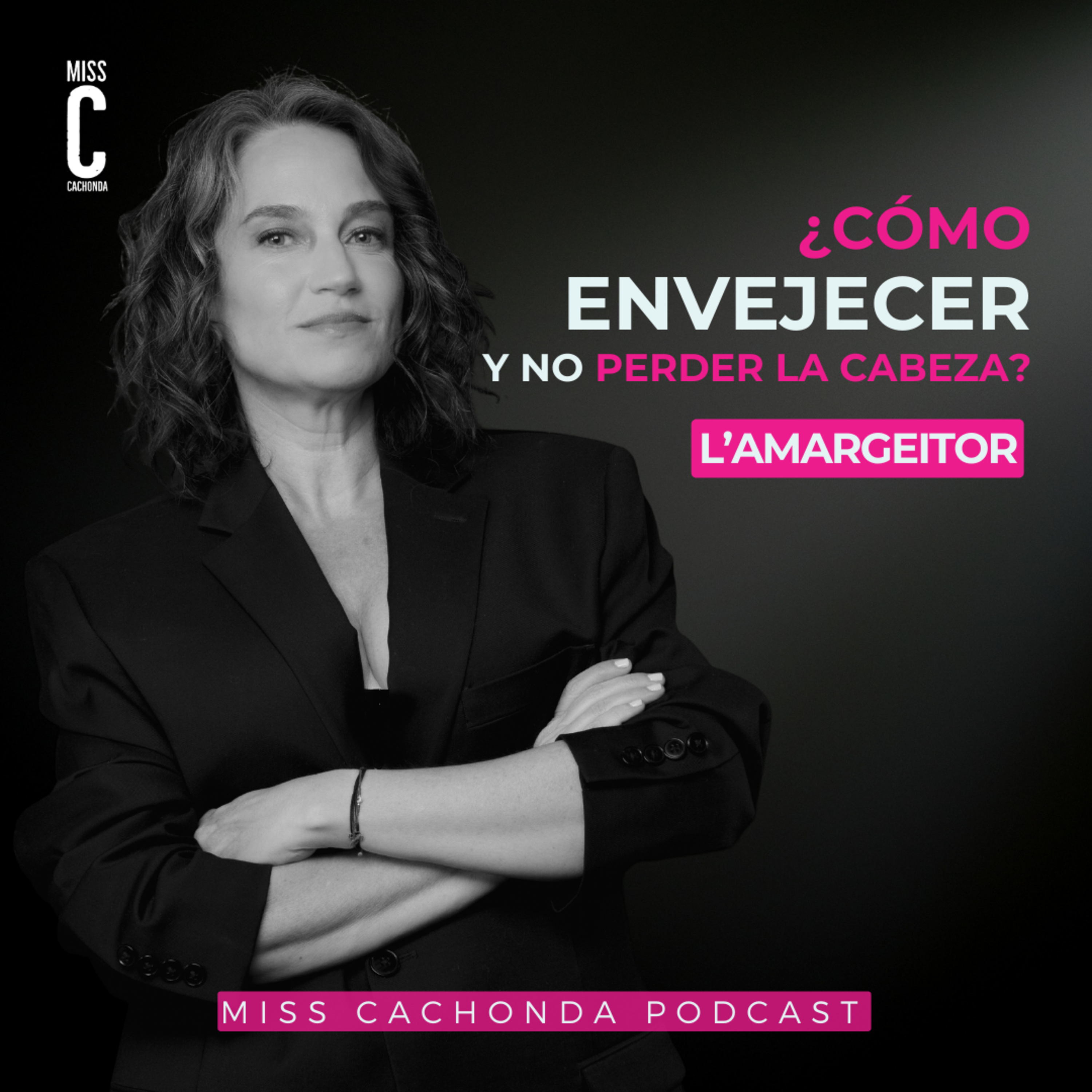Miss Cachonda Podcast
