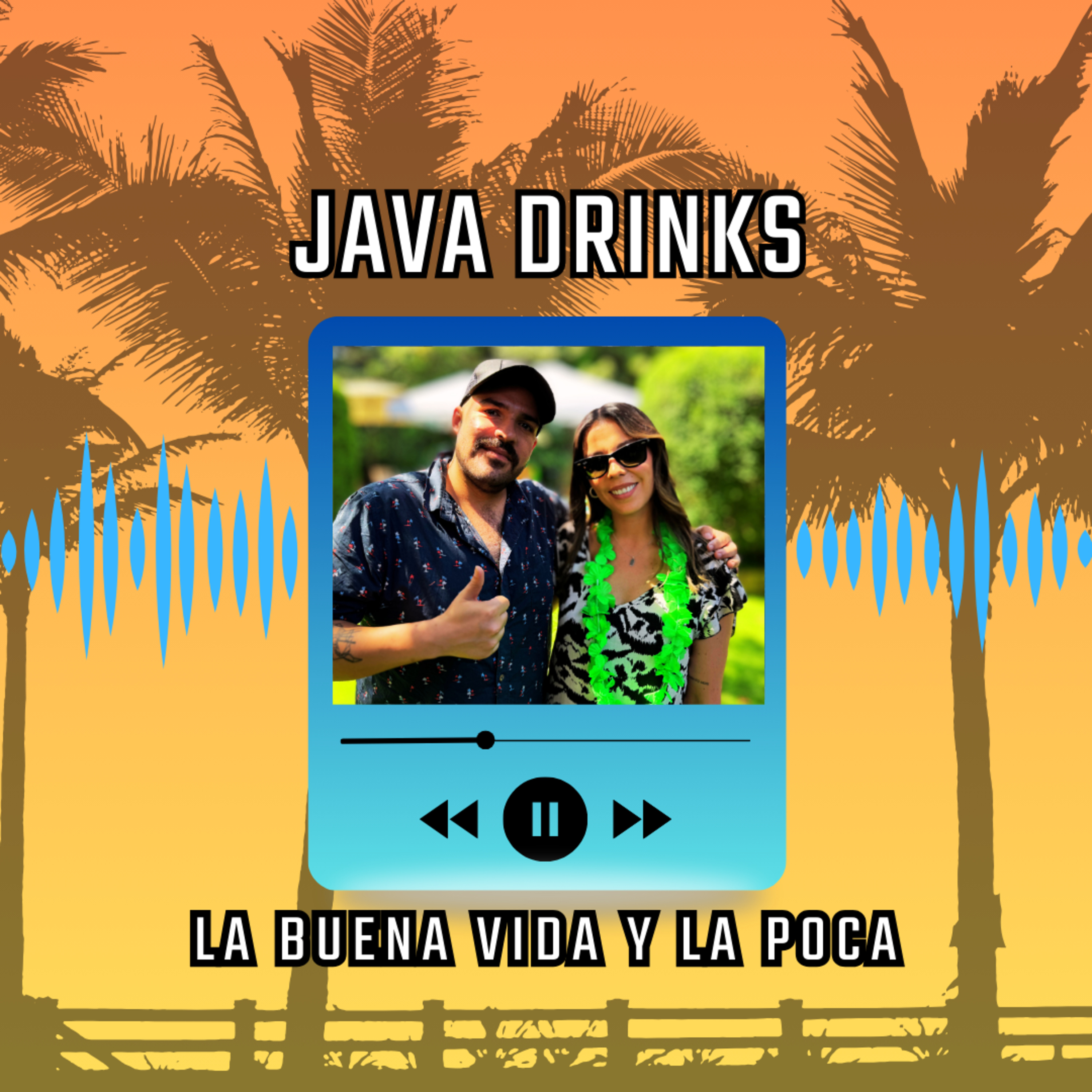La Buena Vida y La Poca