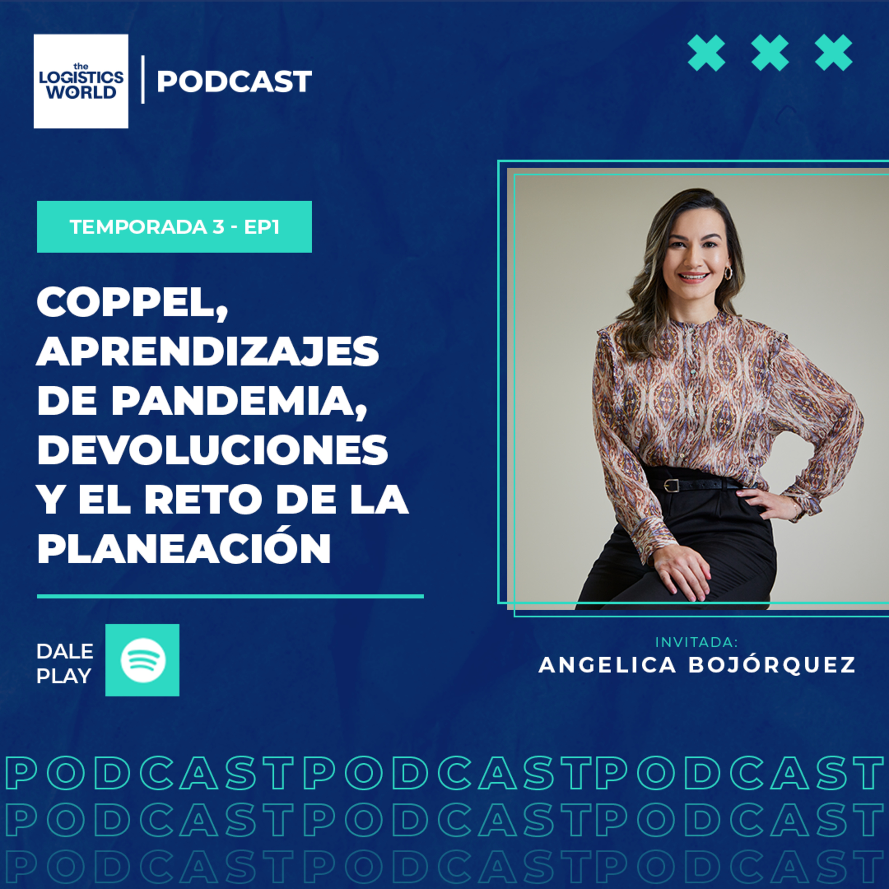 T3:E1 Coppel, aprendizajes de pandemia, devoluciones y el reto de la planeación