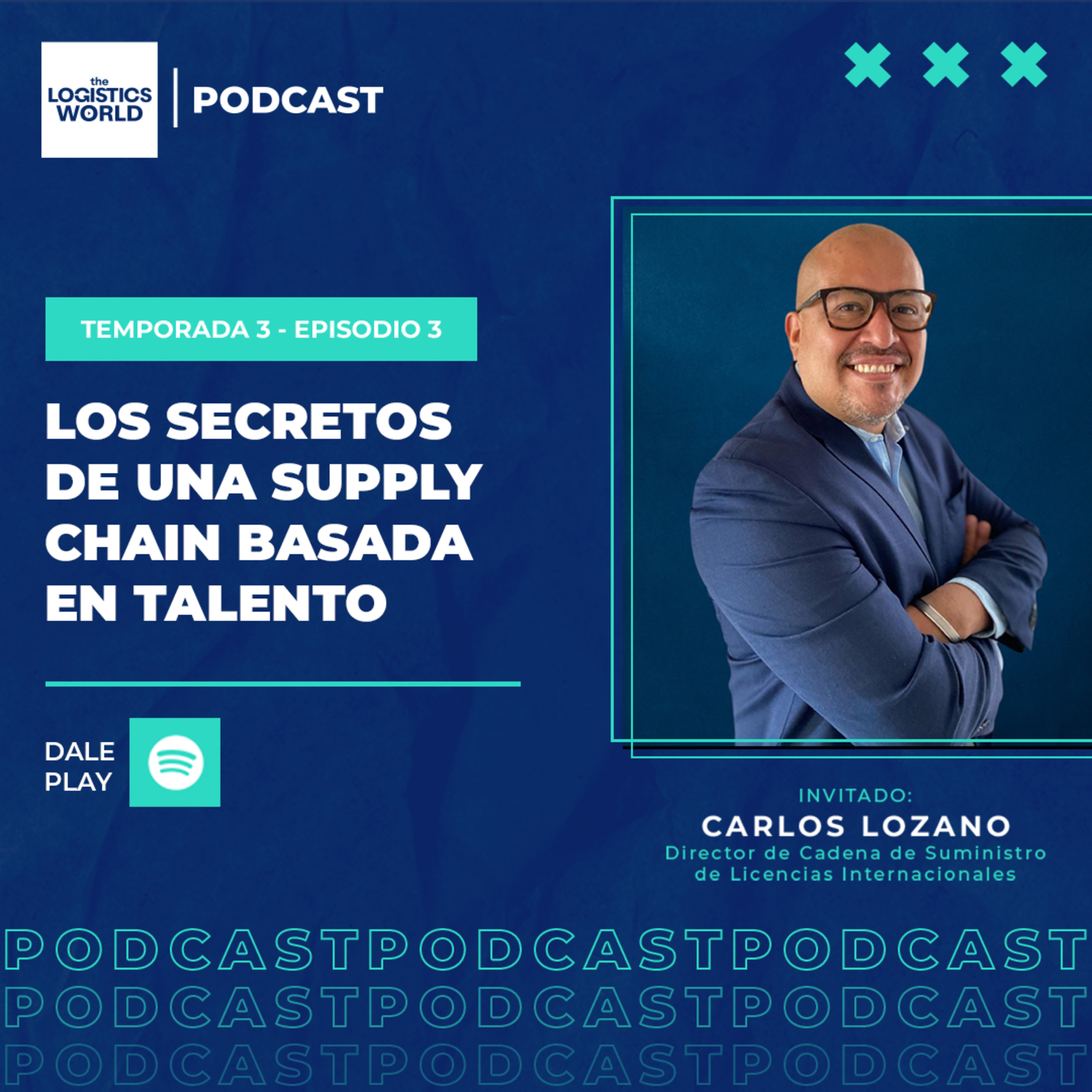 T3:E3 Los secretos de una Supply Chain basada en talento  episode artwork