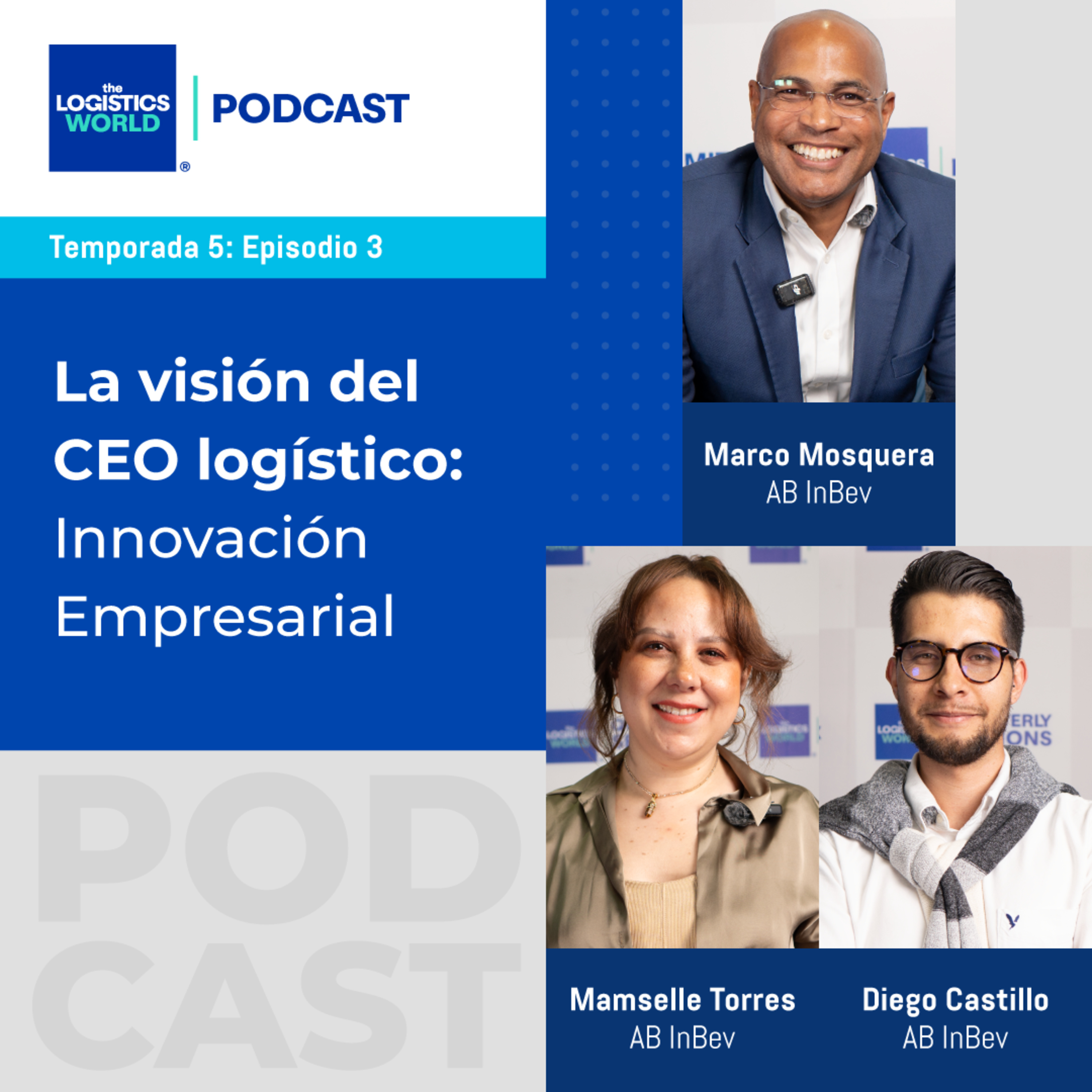 T5:E3 La visión del CEO logístico: Innovación empresarial episode artwork