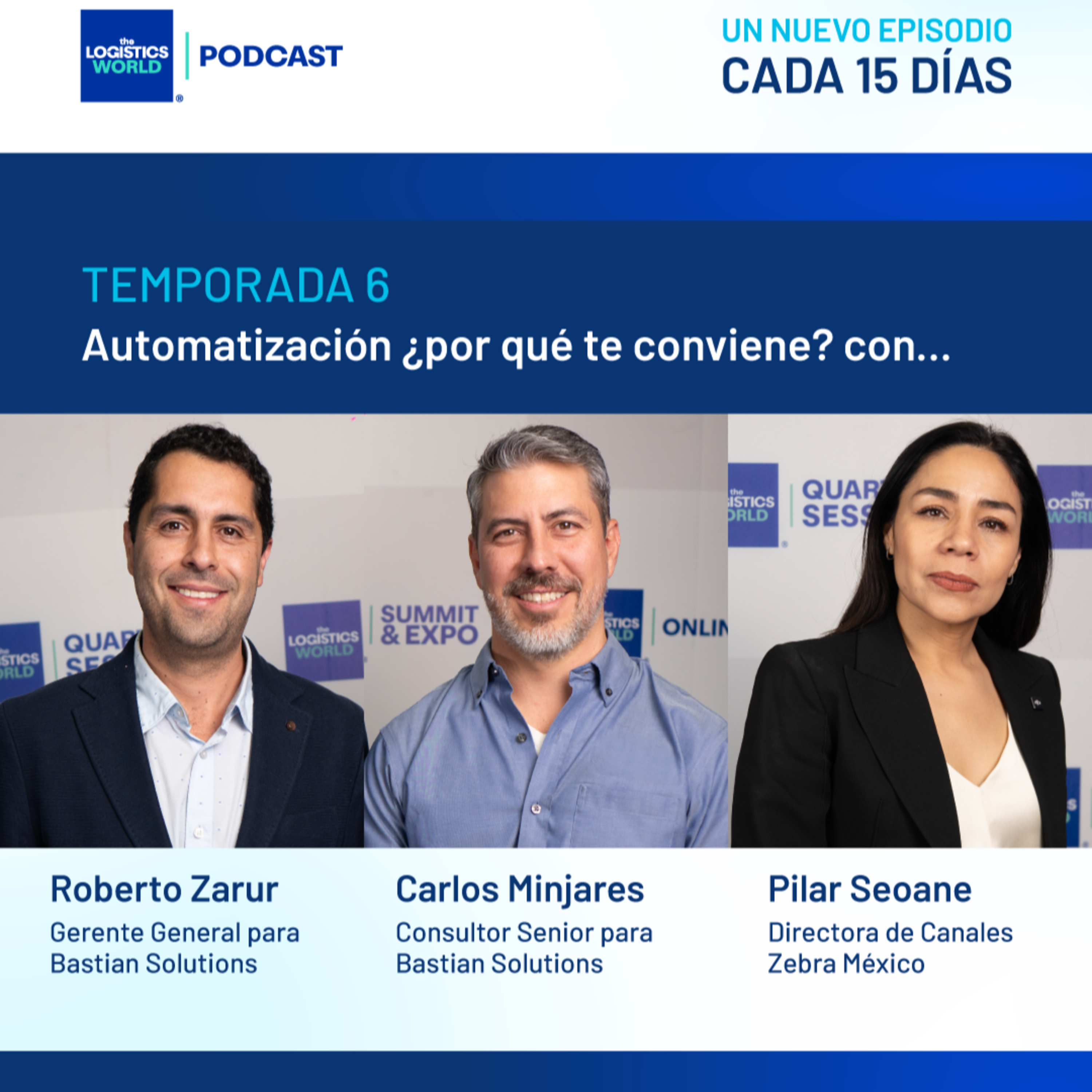 Automatización ¿por qué te conviene? con... Carlos Minjares, Roberto Zarur y Pilar Seoane episode artwork