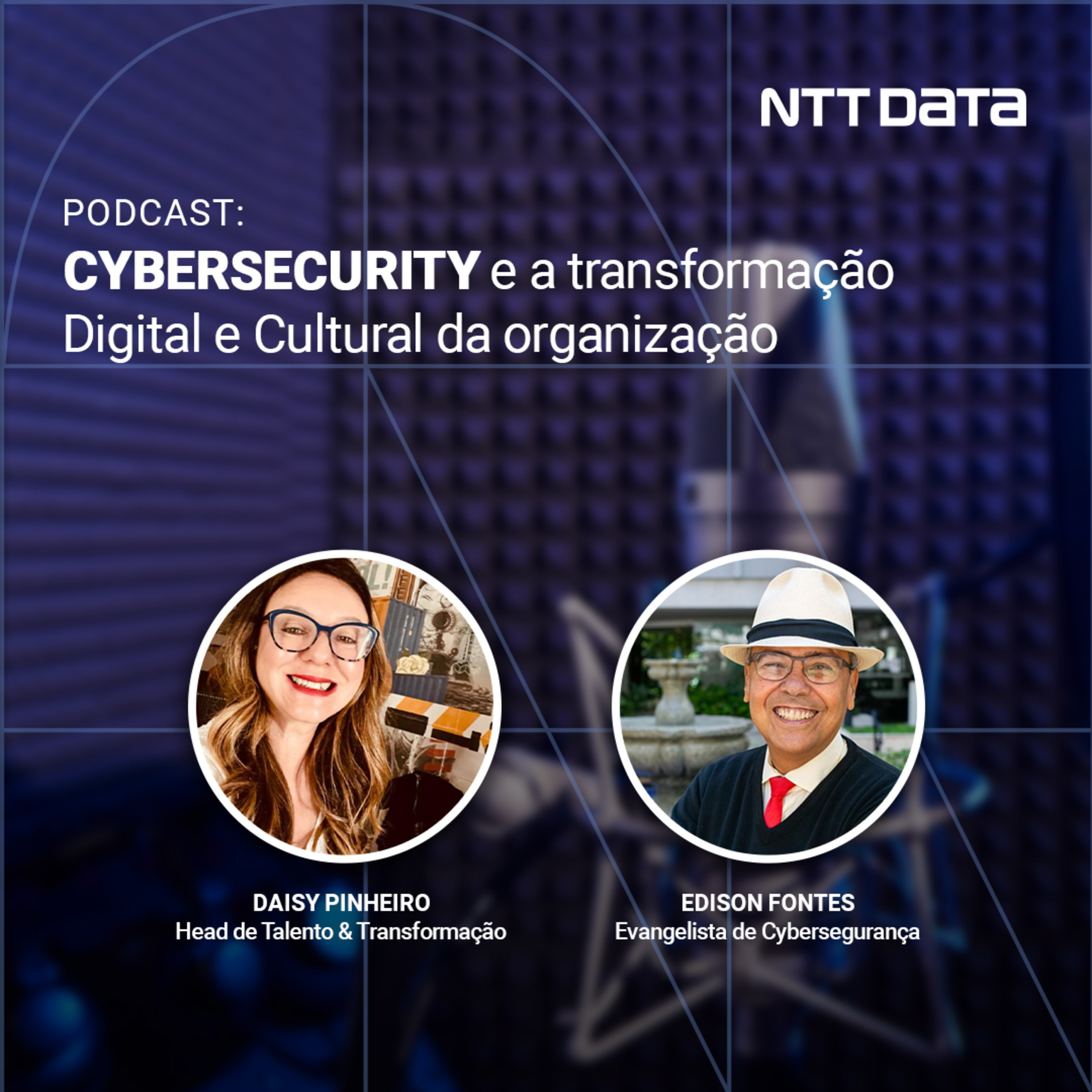 175 - Cybersecurity e a Transformação Digital e Cultura da Organização episode artwork