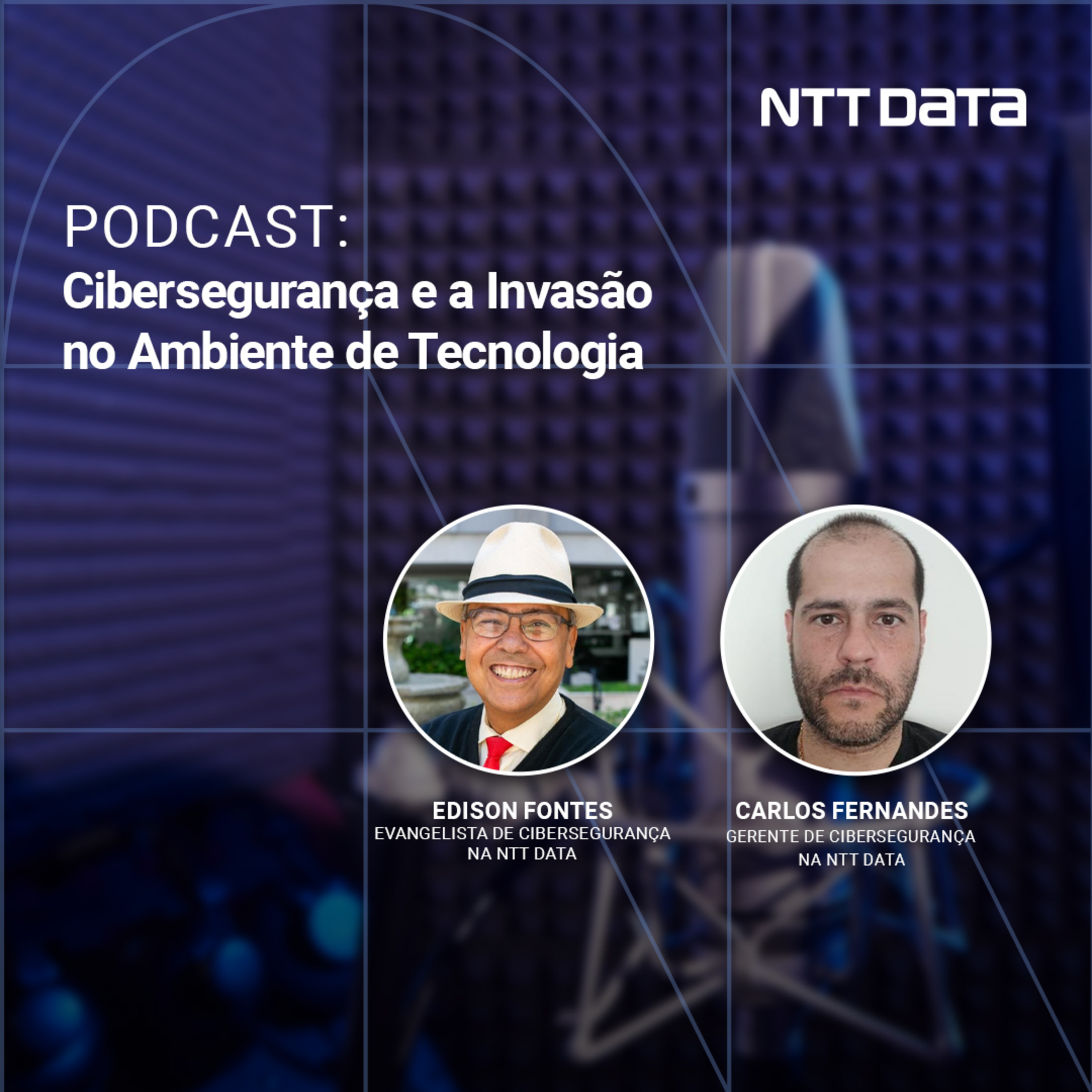 177 - Cibersegurança e a invasão no ambiente de tecnologia  episode artwork
