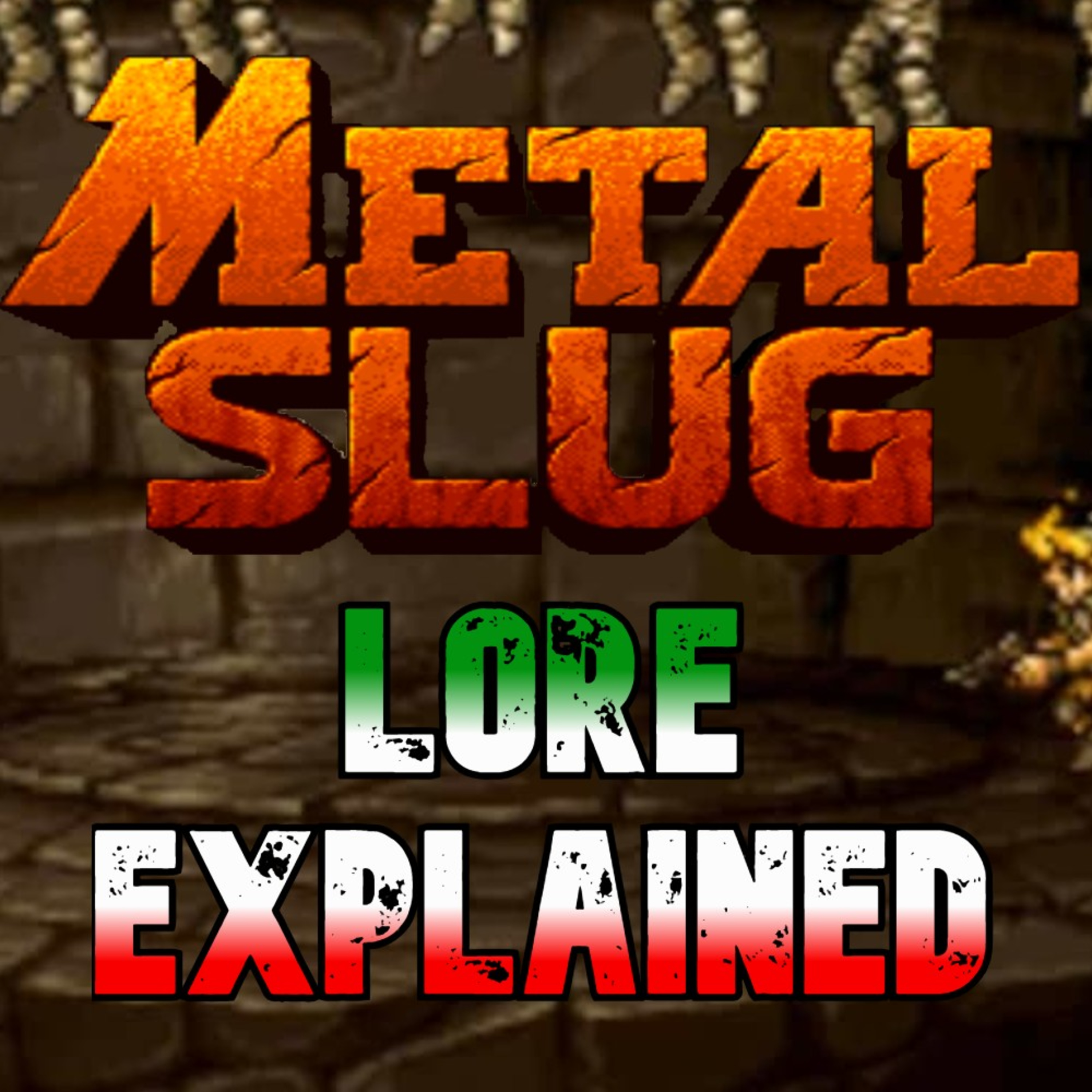 Metal slug Lore Explained ITA - GNL podcast episode artwork