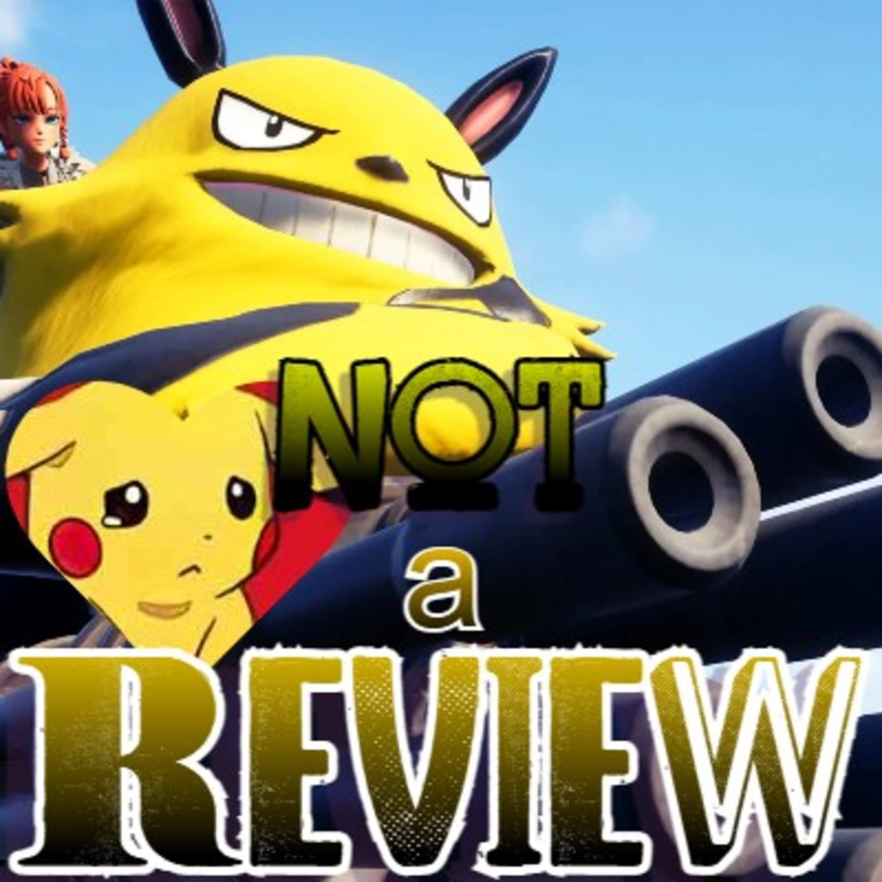 PALWORLD [Not a Review] - GNL podcast episode artwork