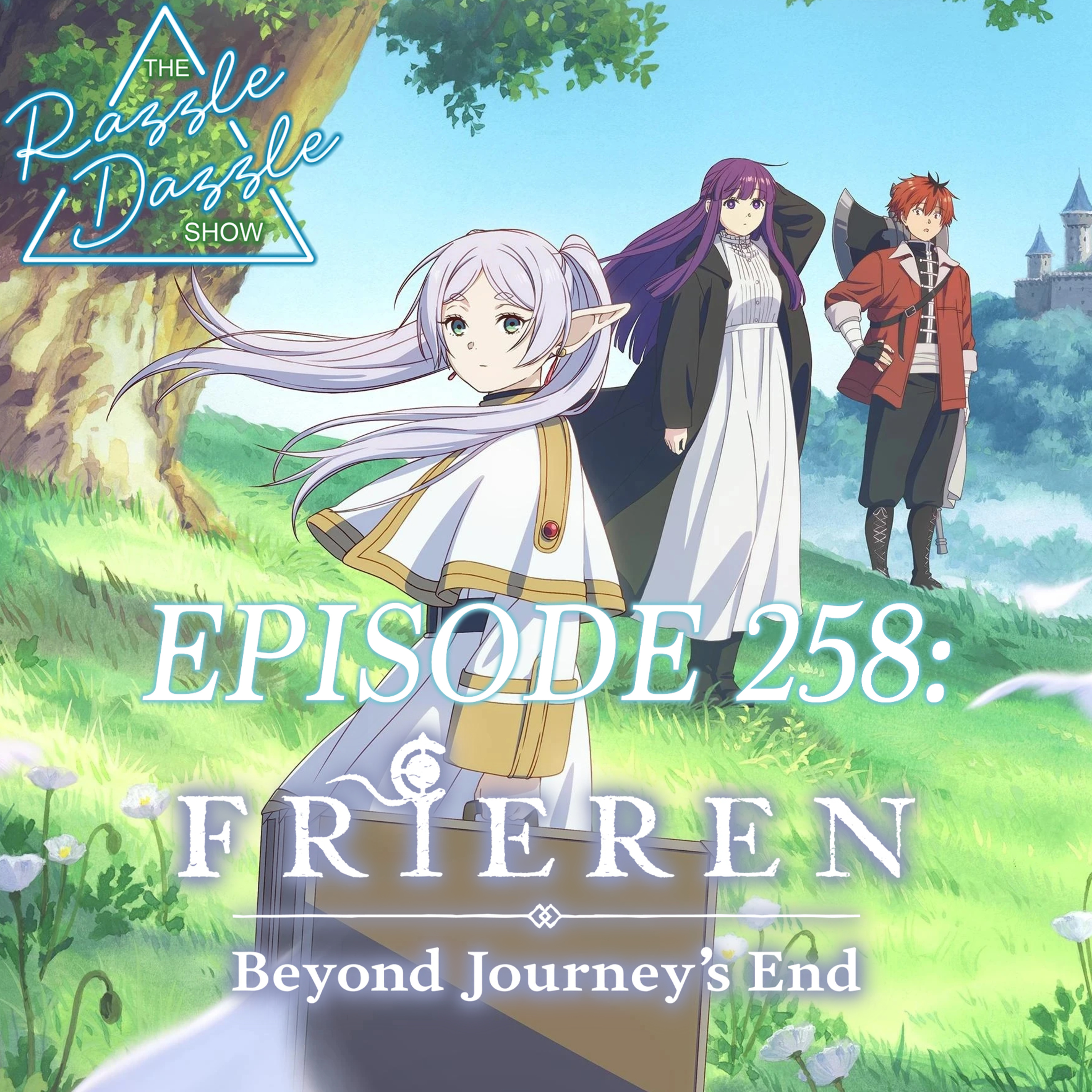 Episode 258: Frieren Beyond Journey's End episode artwork