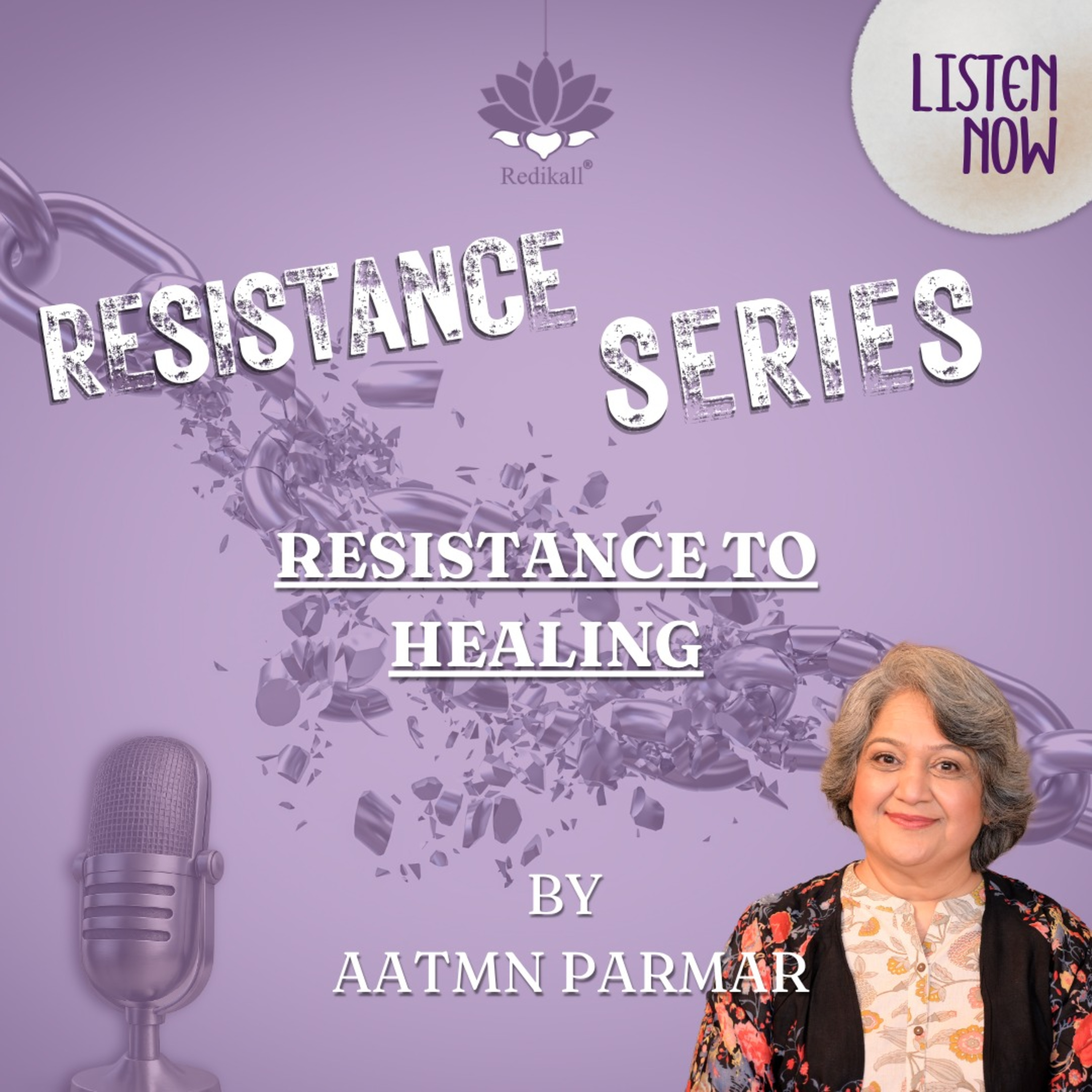 Resistance to Healing episode artwork