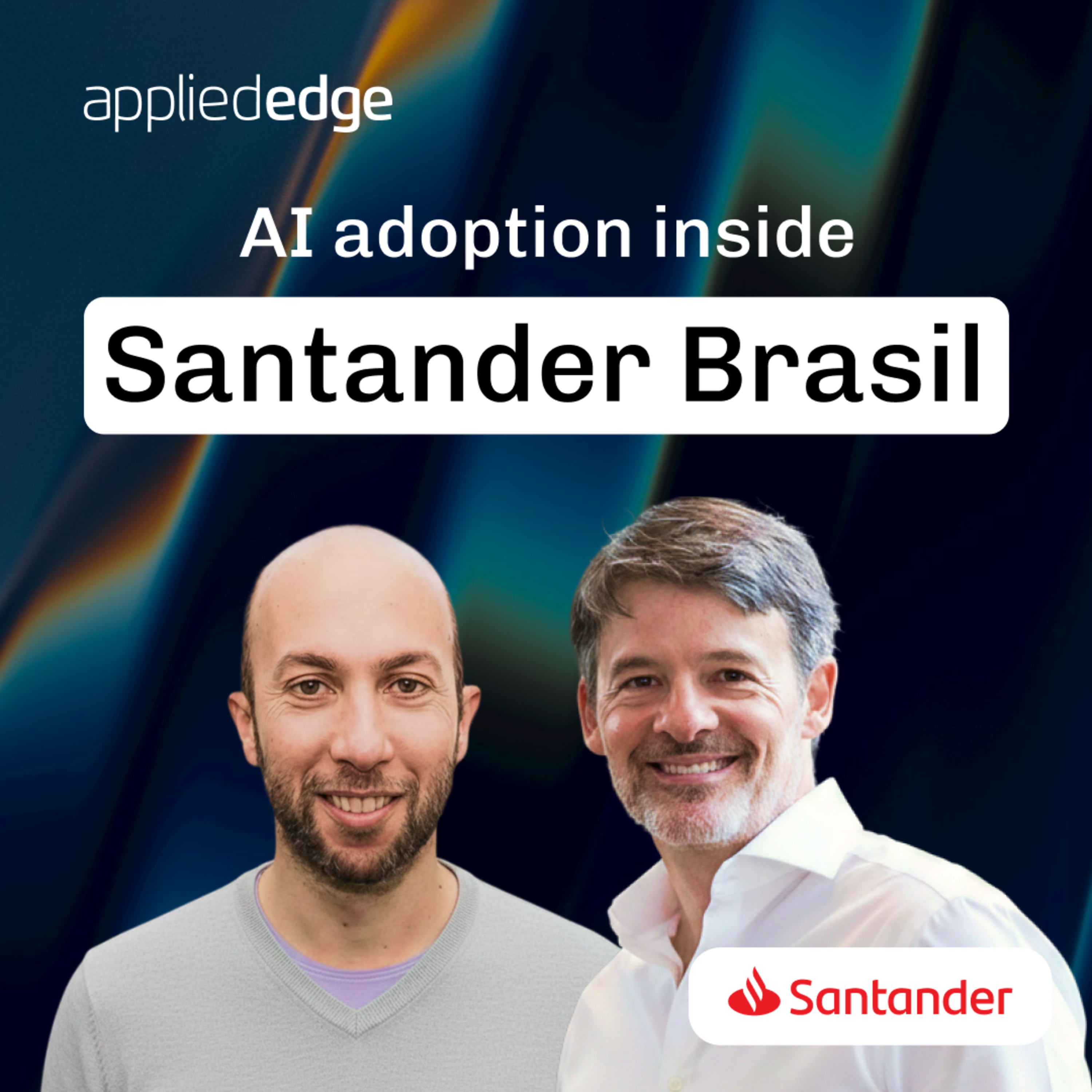 5% to 85%: How Santander Brasil is deploying AI at scale episode artwork