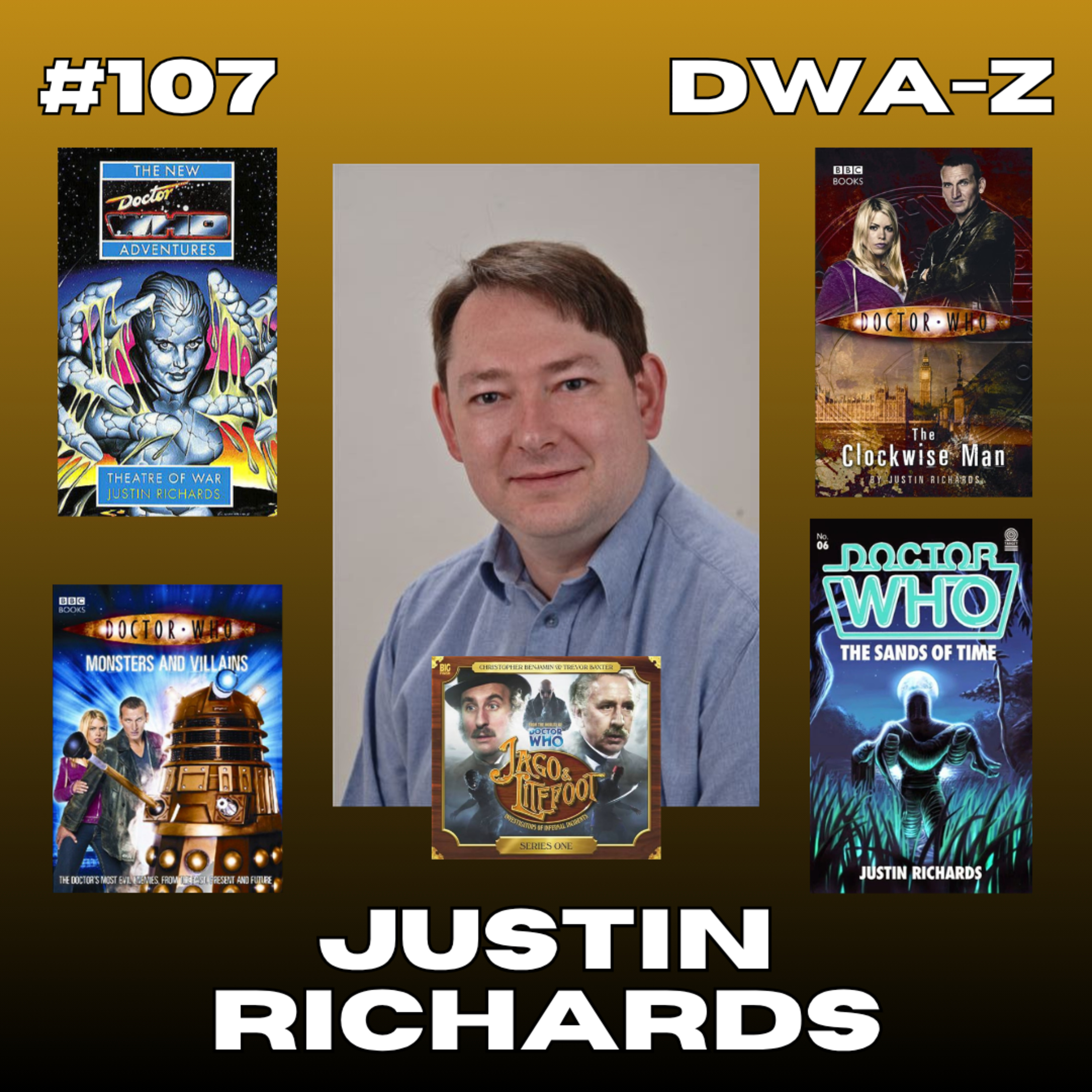 DWAZ #107 - JUSTIN RICHARDS episode artwork