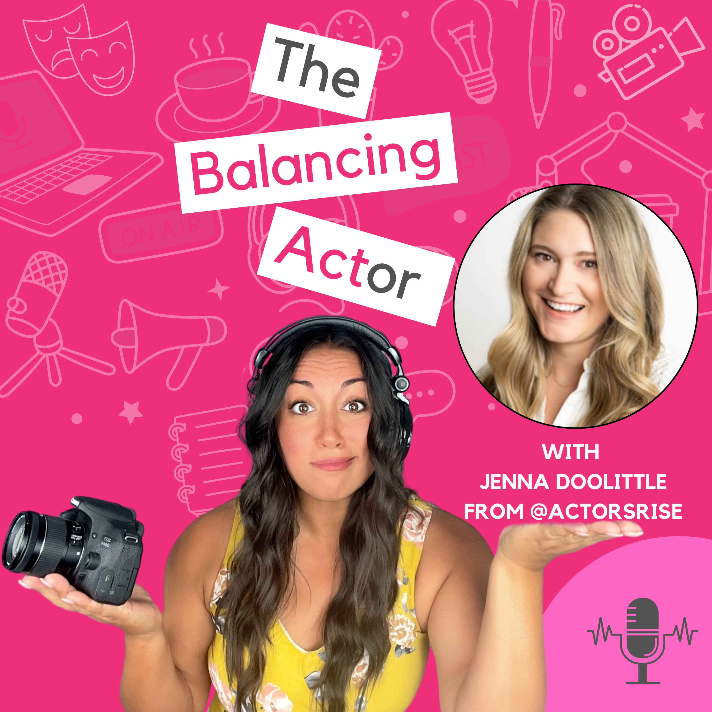 The Balancing ACTor Podcast