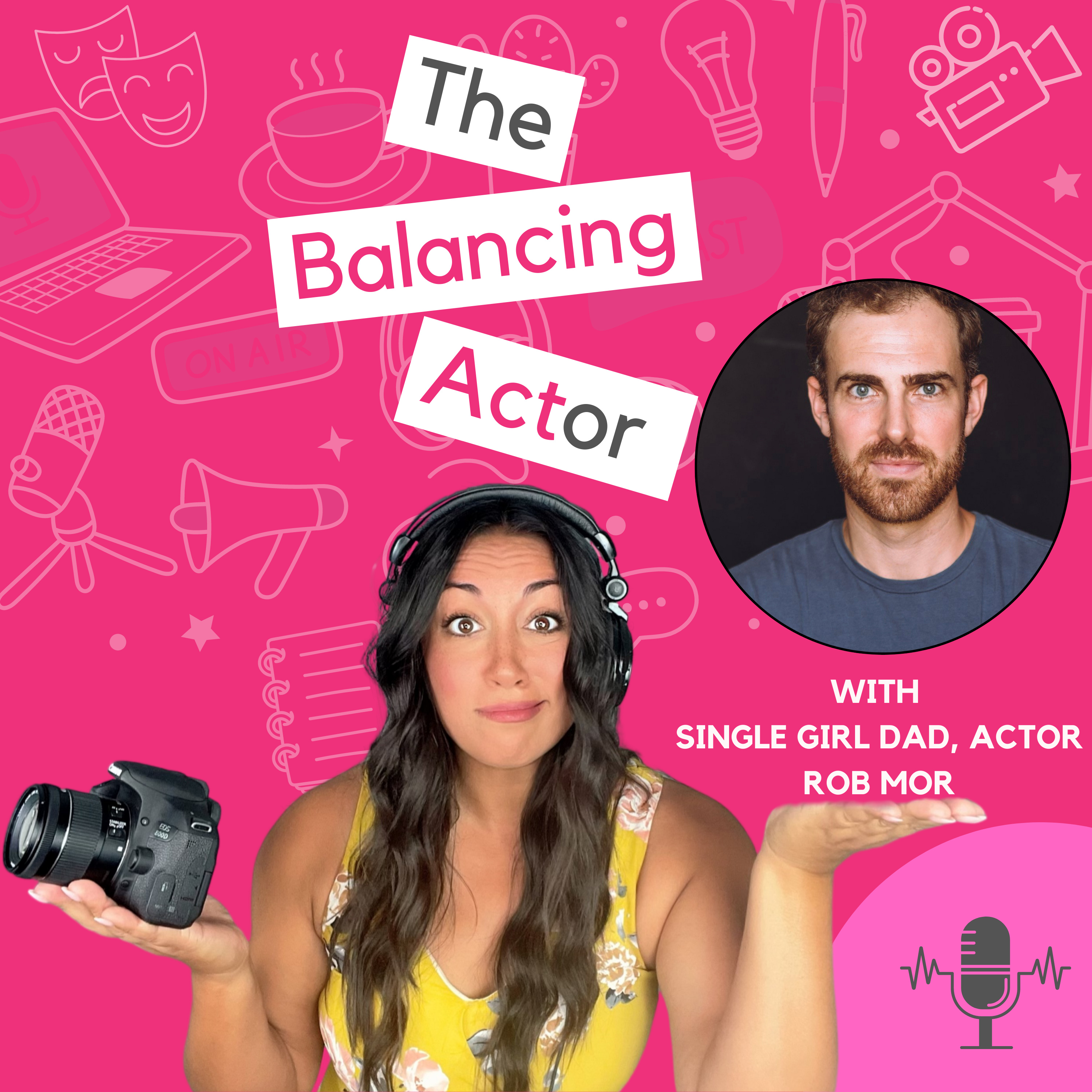 The Balancing ACTor Podcast