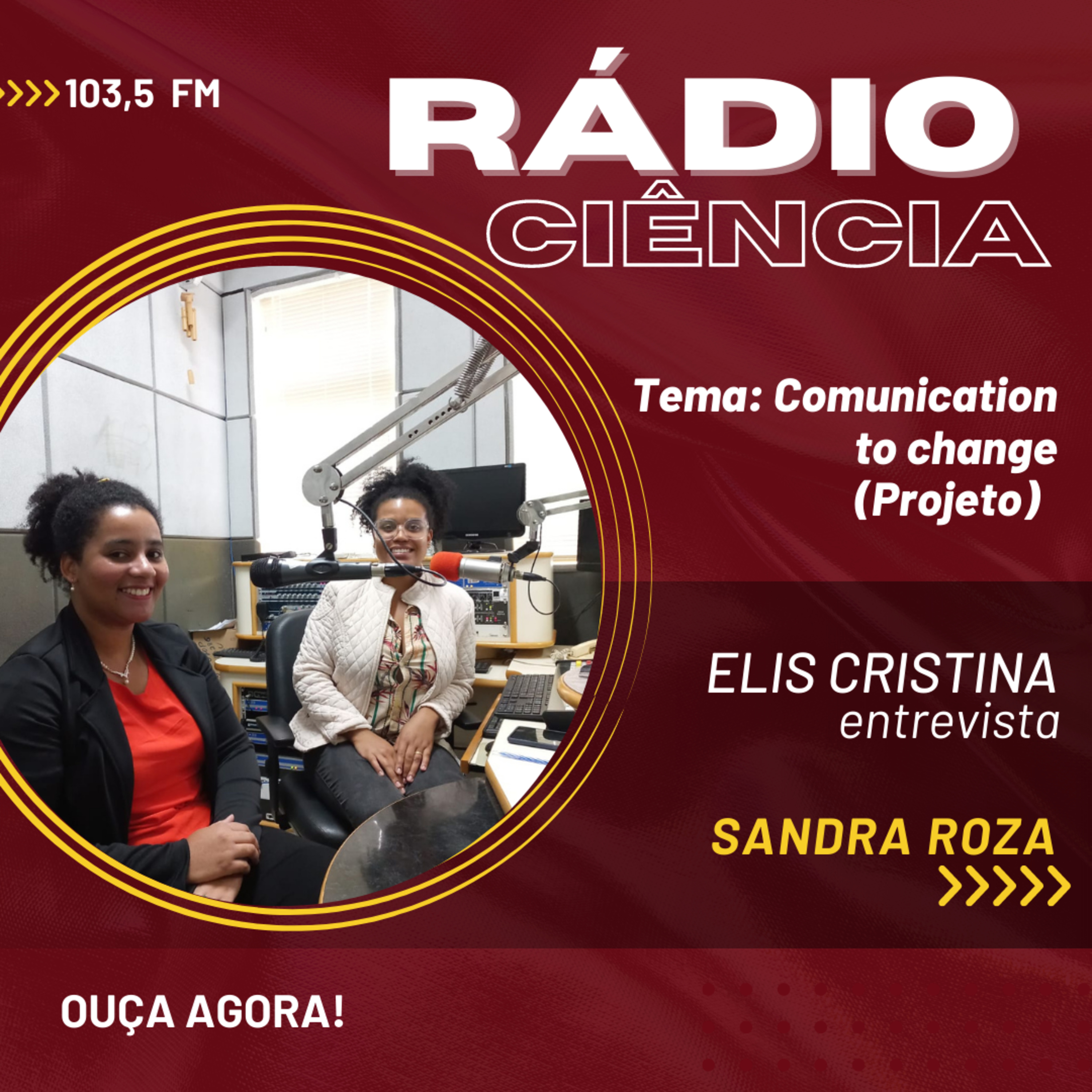 Rádio Ciência: EP#64 - Comunication to change(projeto). episode artwork