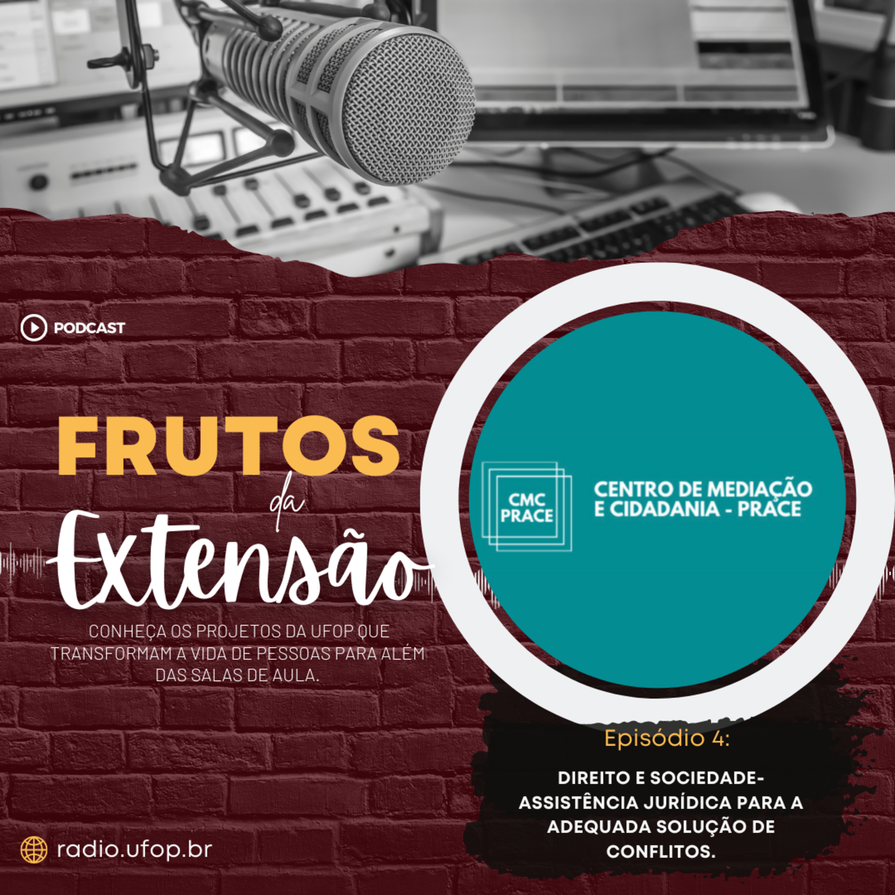 FRUTOS DA EXTENSÃO: Direito e Sociedade - Assistência Jurídica para a Adequada Solução de Conflitos  episode artwork