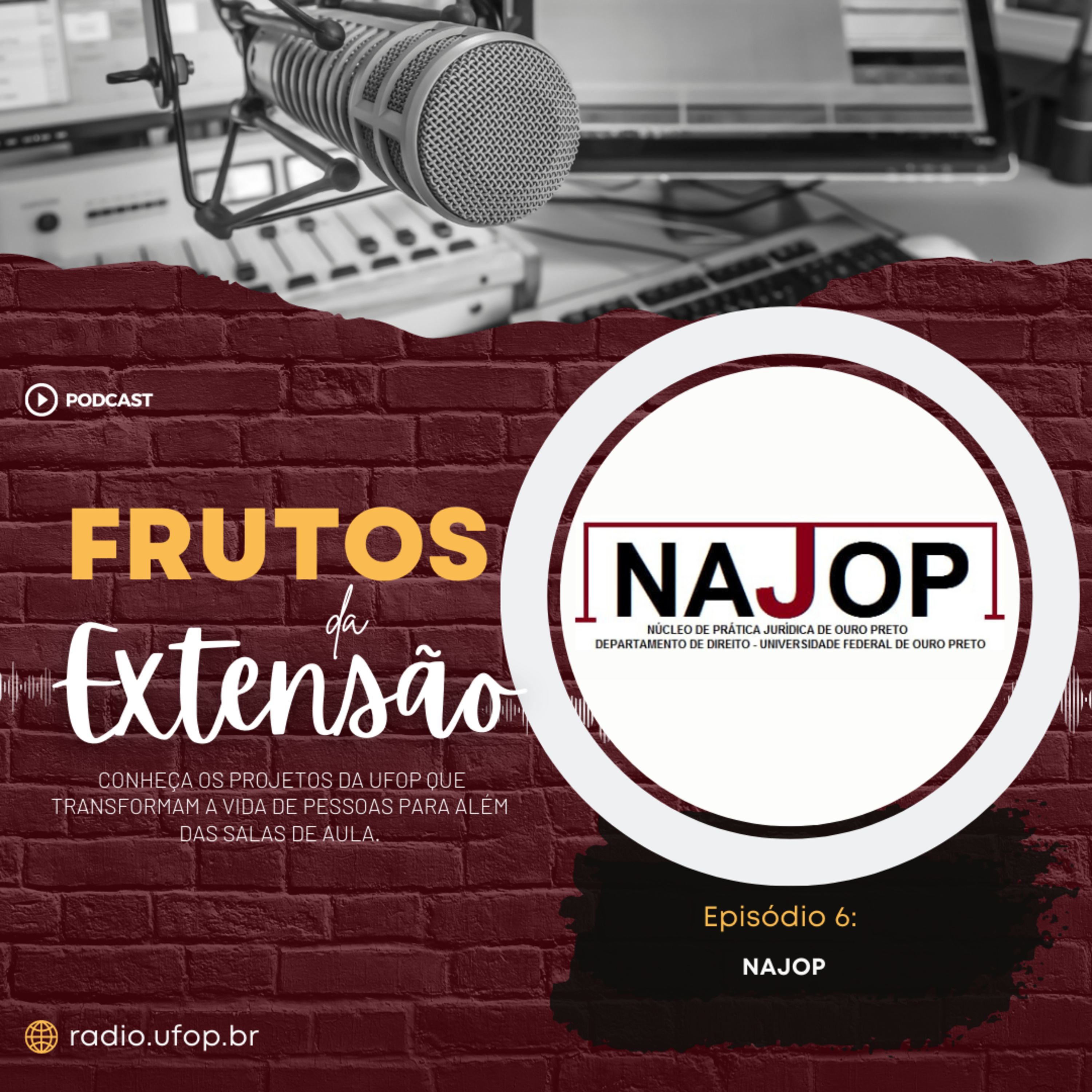 FRUTOS DA EXTENSÃO: Núcleo de Assistência Jurídica (NAJOP) episode artwork