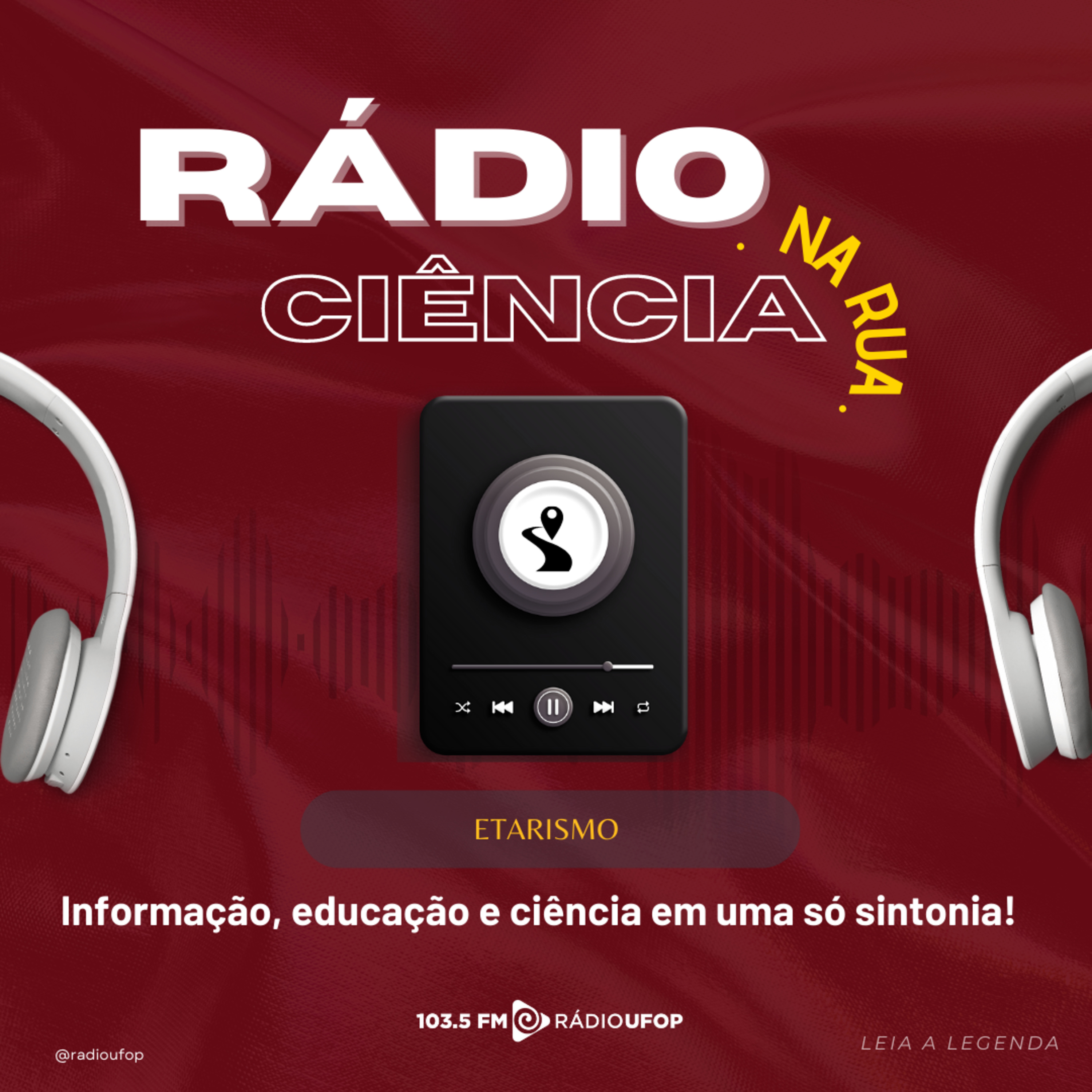 RÁDIO CIÊNCIA NA RUA: Etarismo  episode artwork