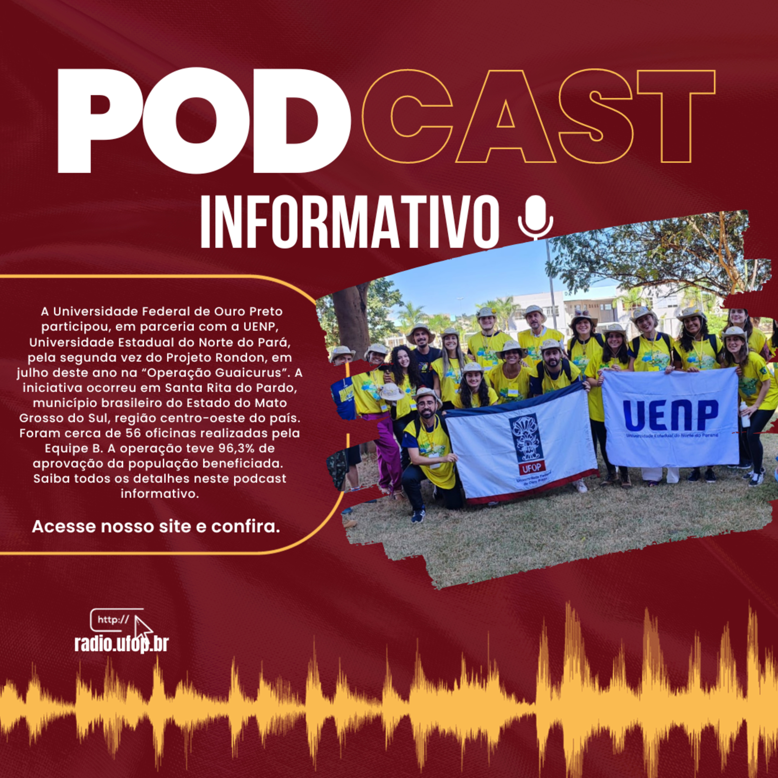 PODCAST INFORMATIVO: Projeto Rondon episode artwork