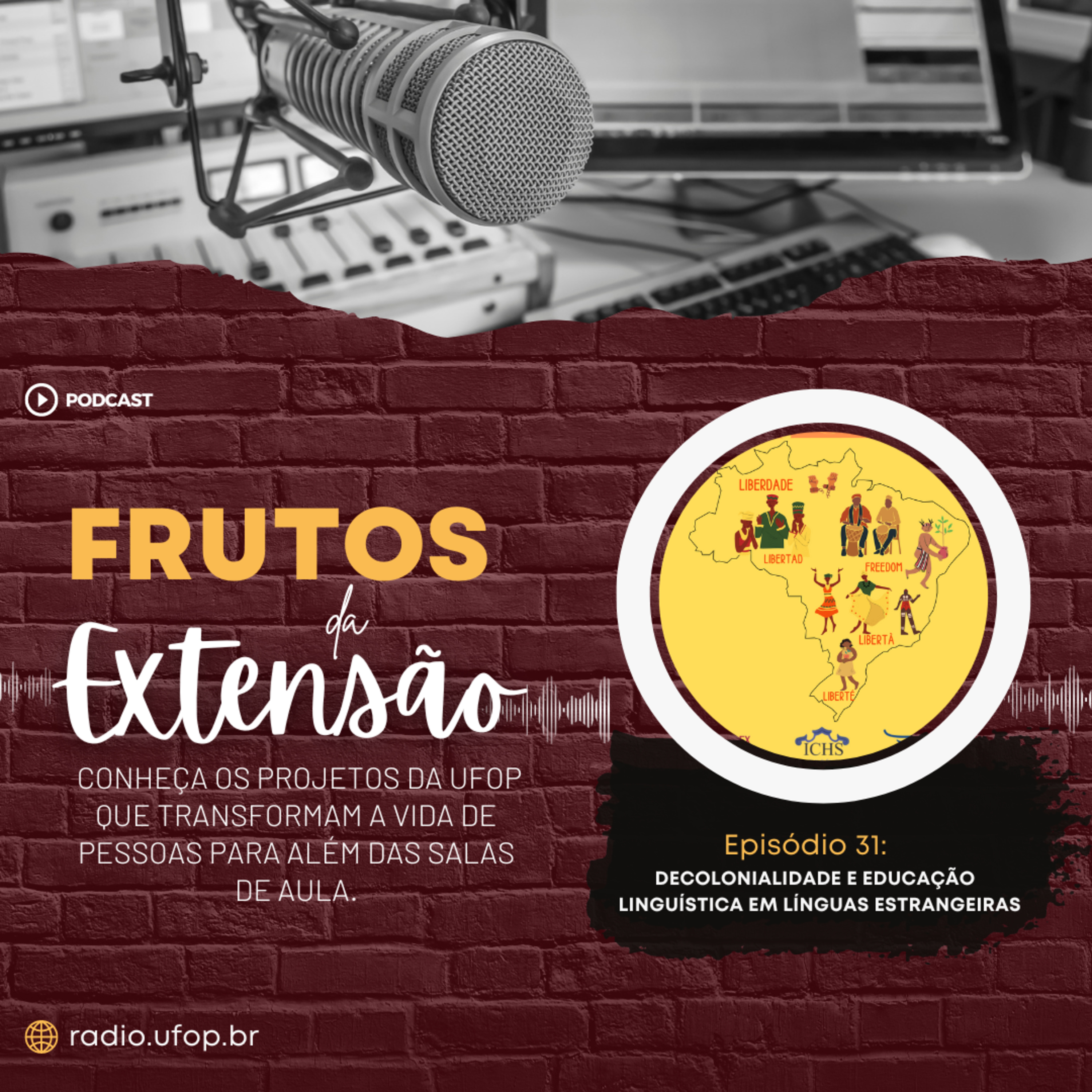 FRUTOS DA EXTENSÃO: Decolonialidade e Educação Linguística em Línguas Estrangeiras episode artwork