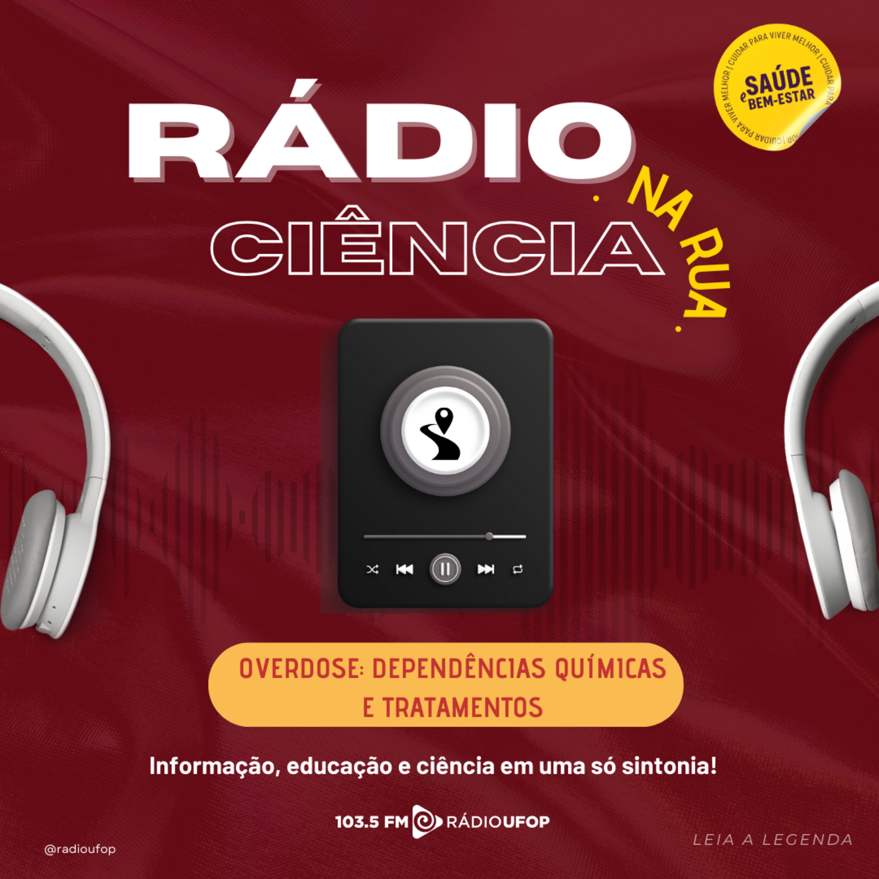RÁDIO CIÊNCIA NA RUA: Overdose: Dependências Químicas e Tratamentos episode artwork