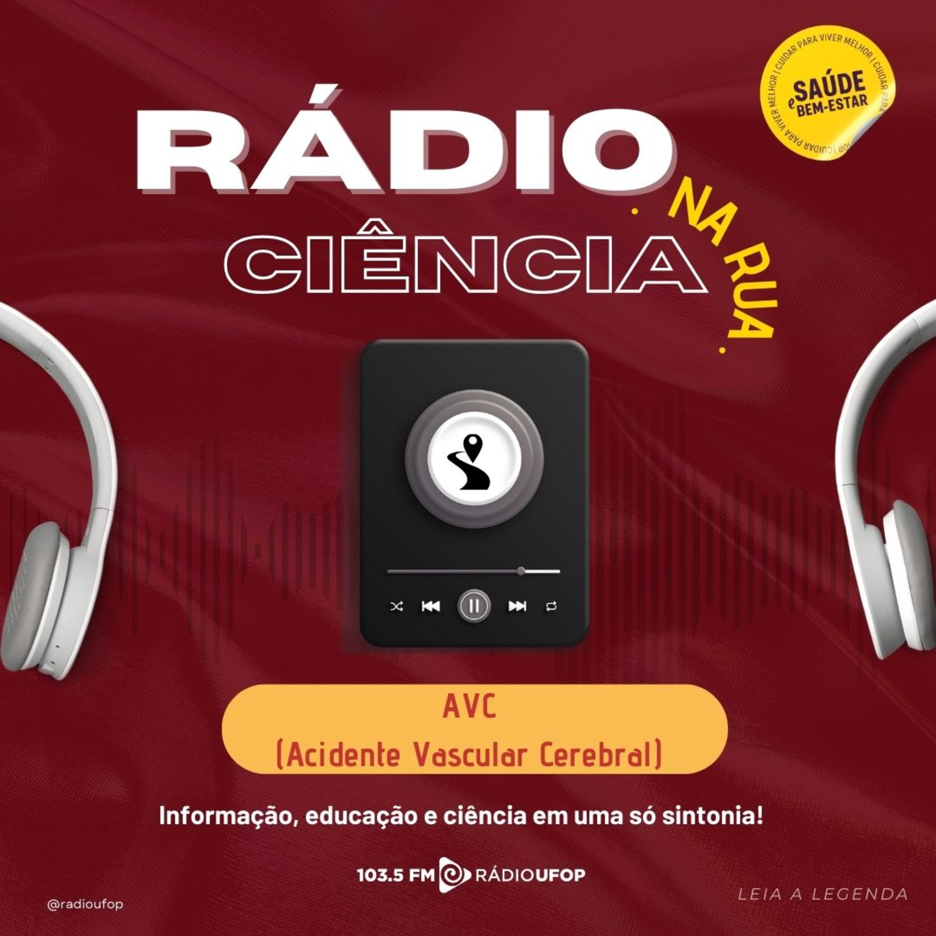 RÁDIO CIÊNCIA NA RUA: AVC (Acidente Vascular Cerebral)  episode artwork
