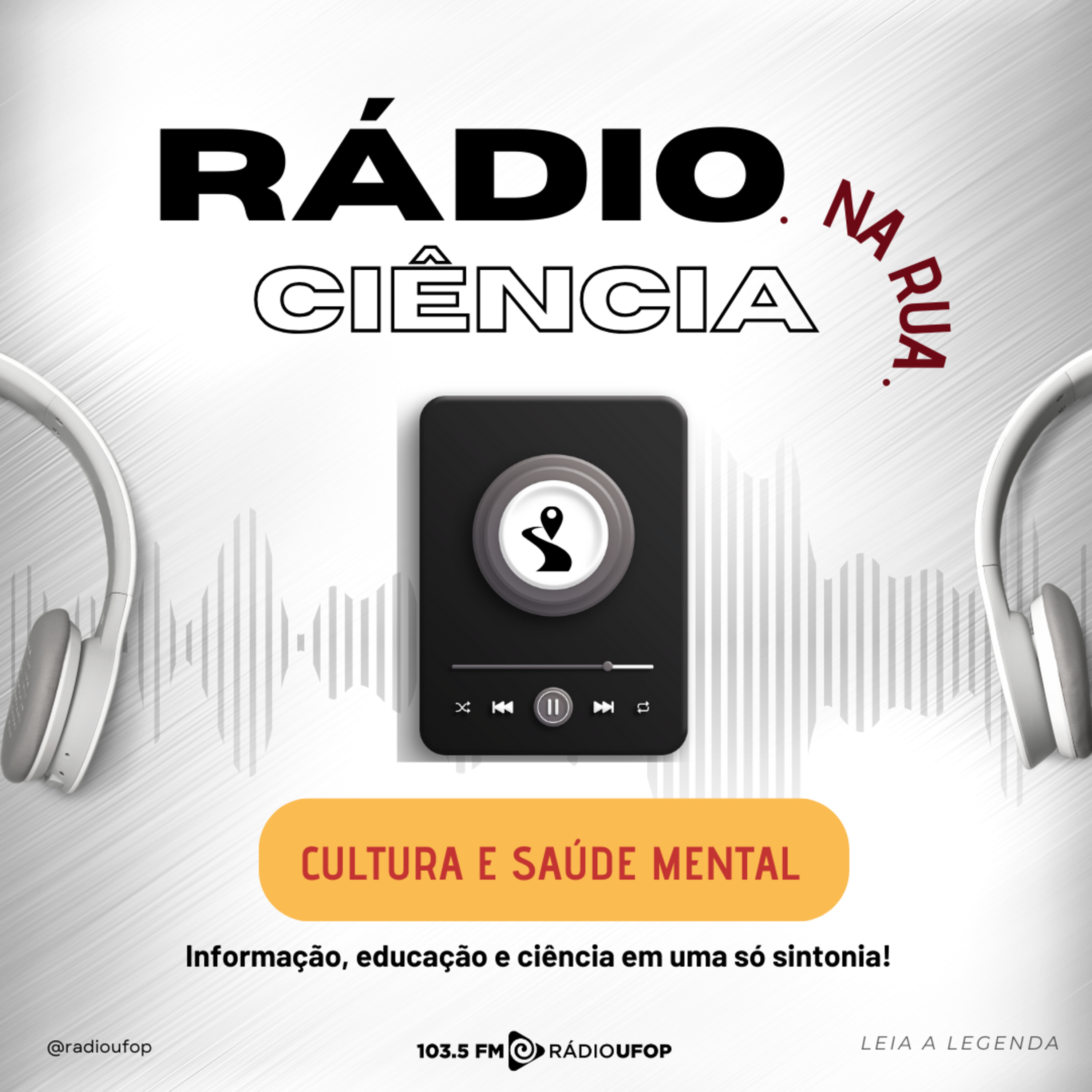 RÁDIO CIÊNCIA NA RUA: Cultura e Saúde Mental episode artwork