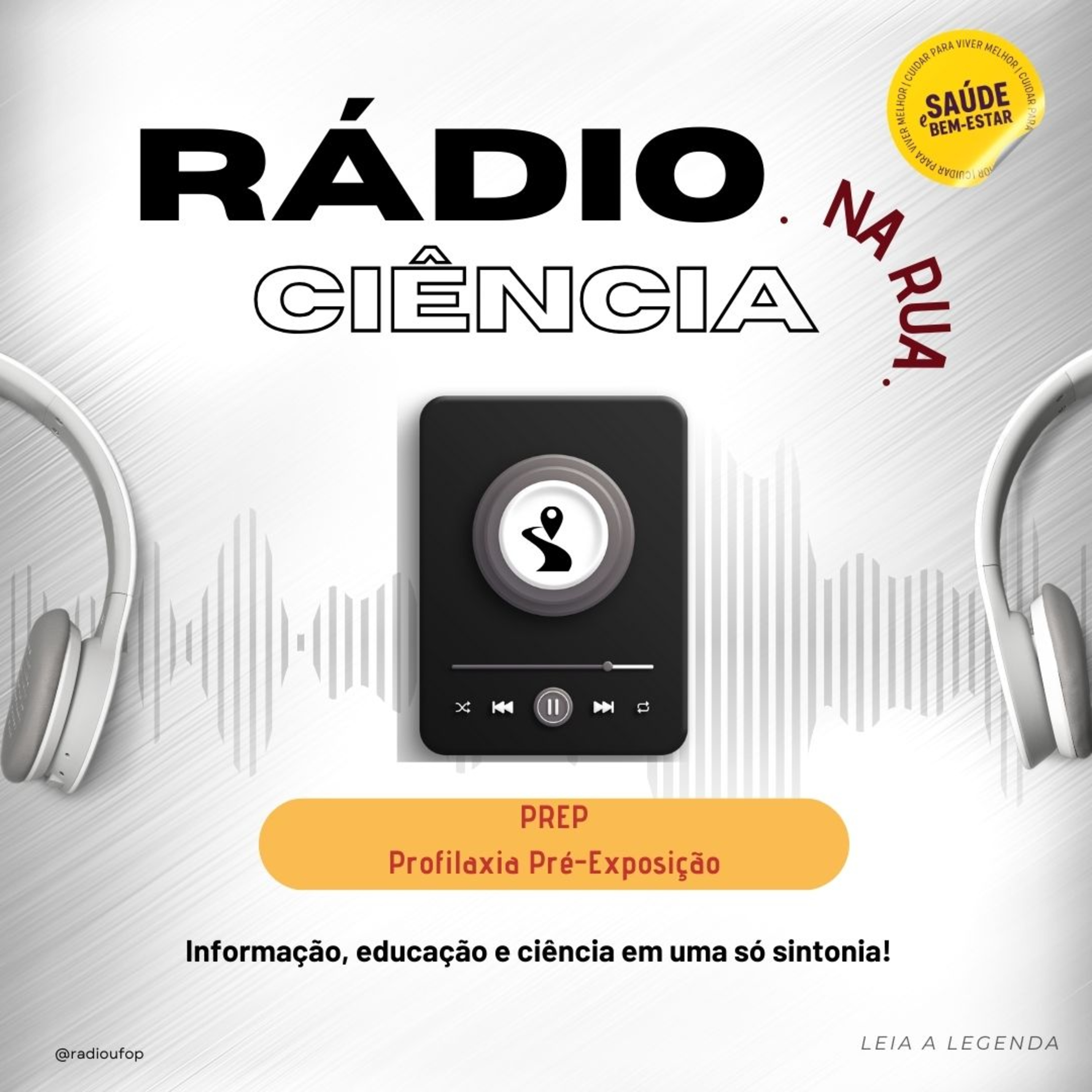 RÁDIO CIÊNCIA NA RUA: Profilaxia Pré-Exposição (PREP) episode artwork