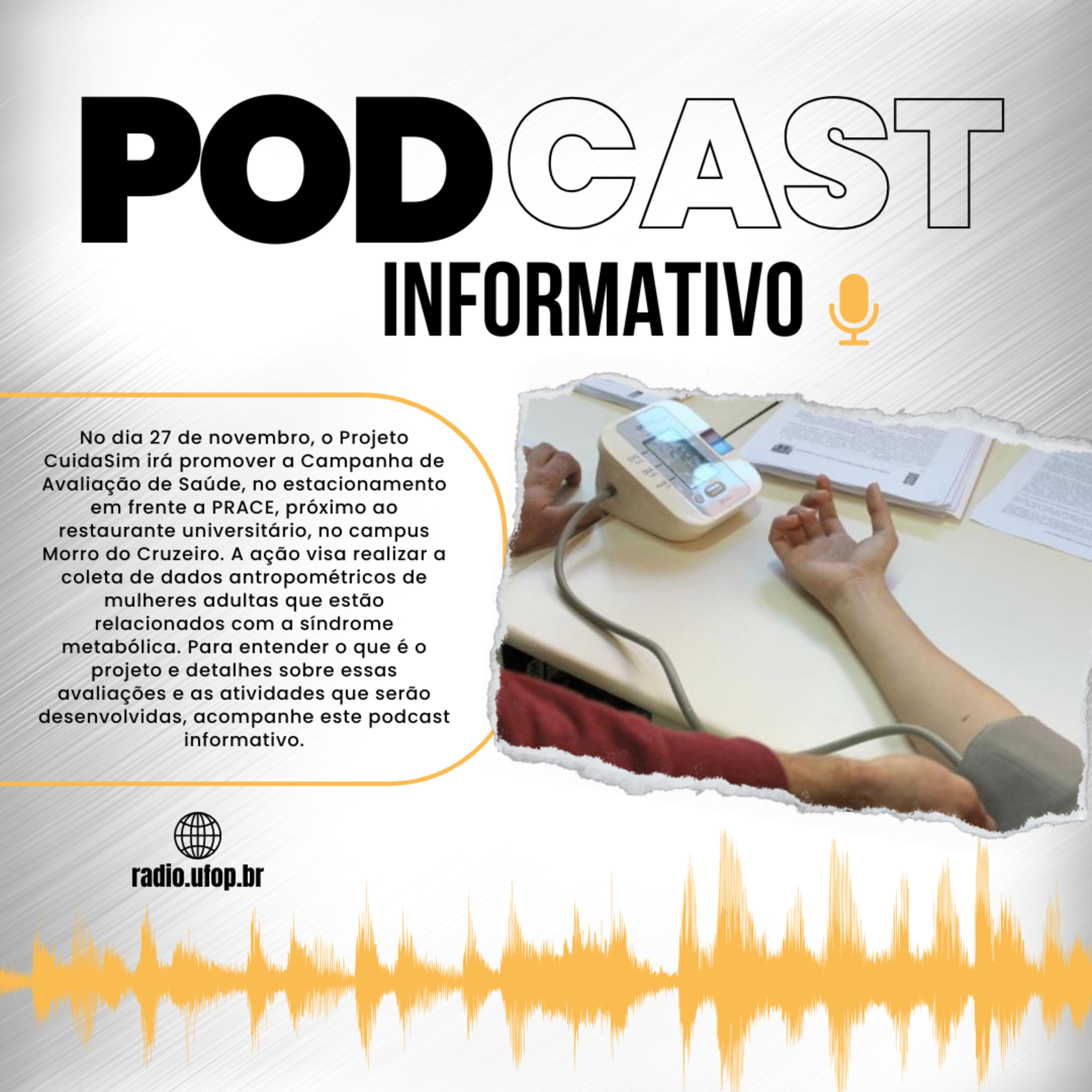PODCAST INFORMATIVO: Projeto "CuidaSim - cuidado integrado em síndrome metabólica" episode artwork