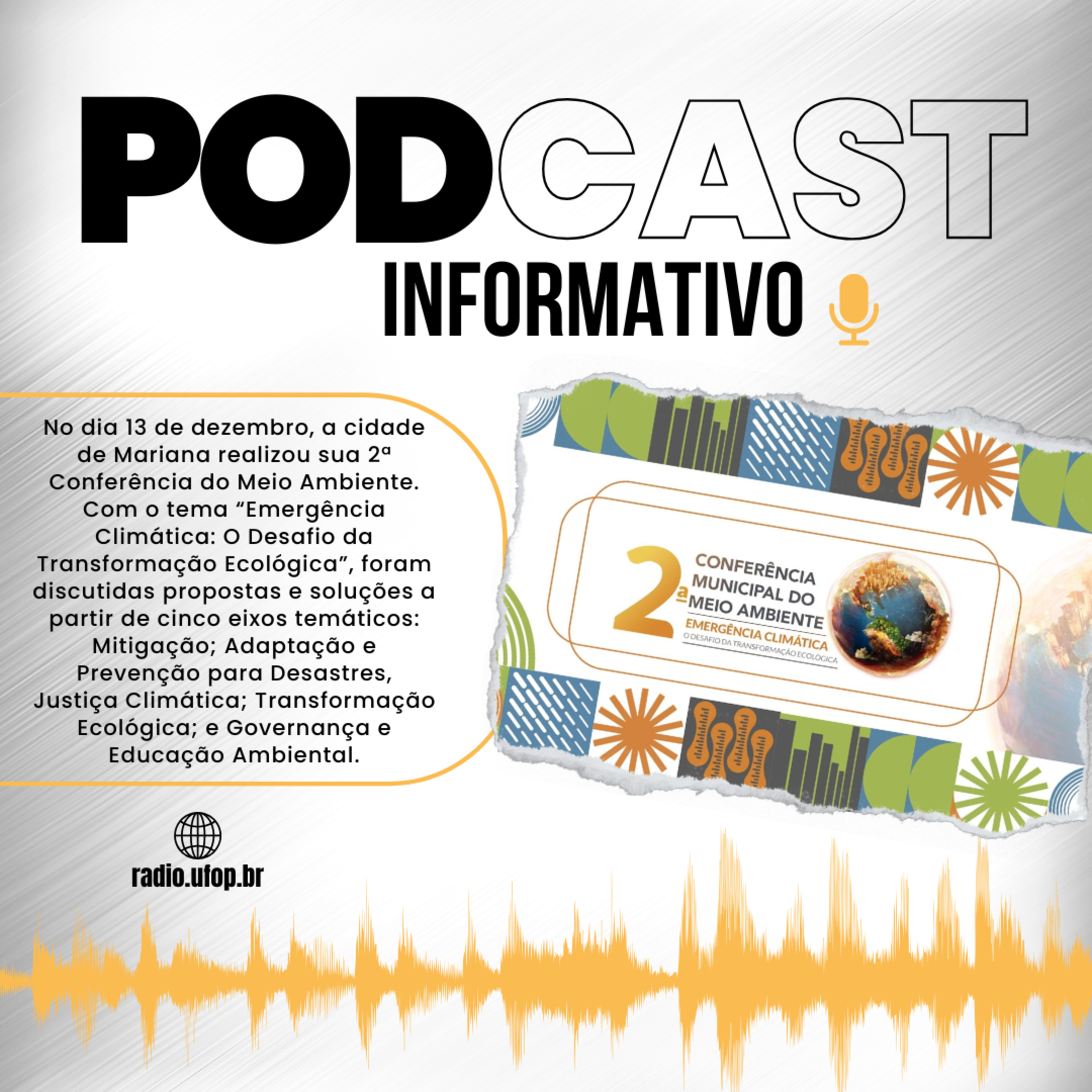 PODCAST INFORMATIVO: 2ª Conferência Municipal do Meio Ambiente: Emergência Climática  episode artwork