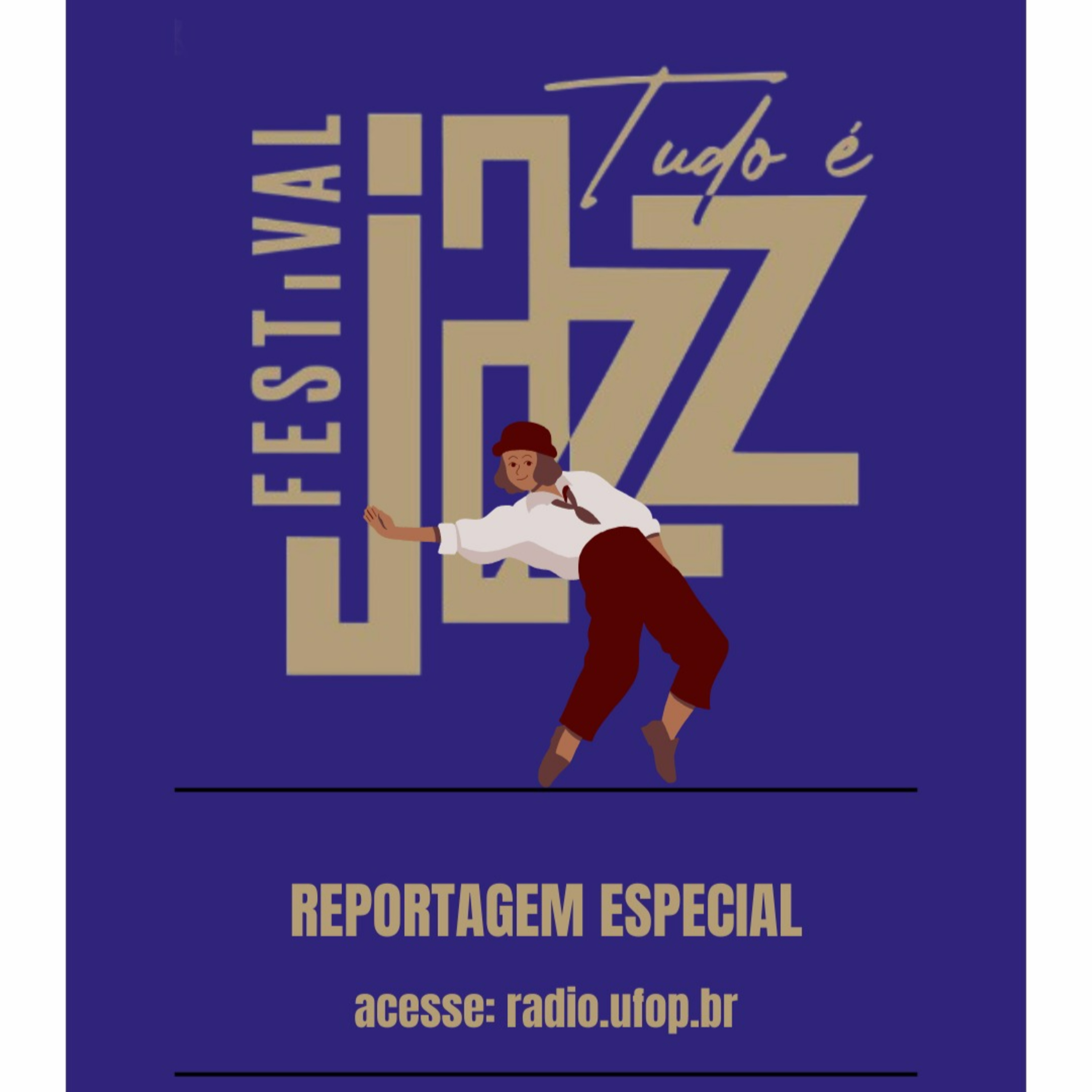 REPORTAGEM ESPECIAL - TUDO É JAZZ 2025 episode artwork