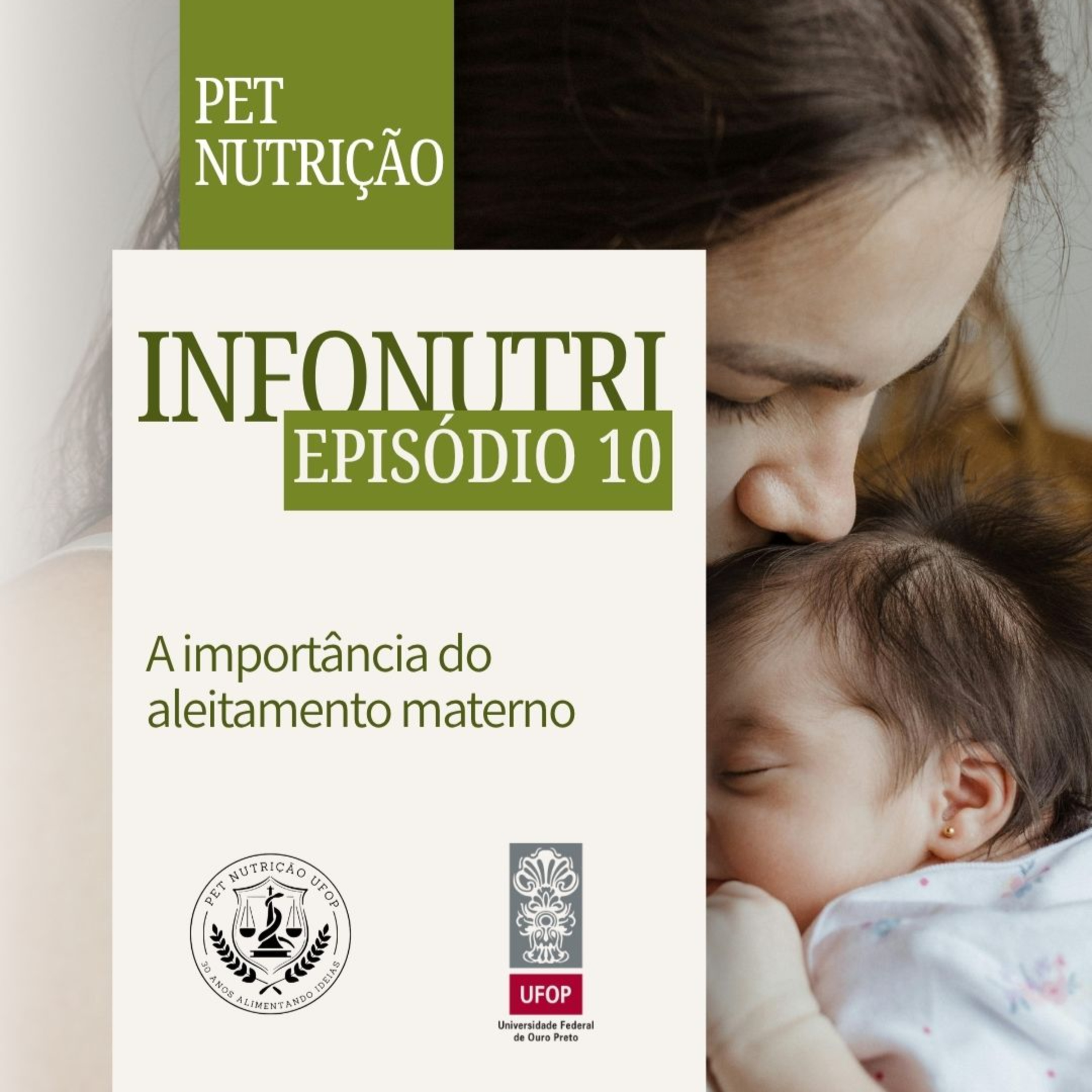 INFONUTRI - Ep. 10: A Importância do aleitamento materno episode artwork