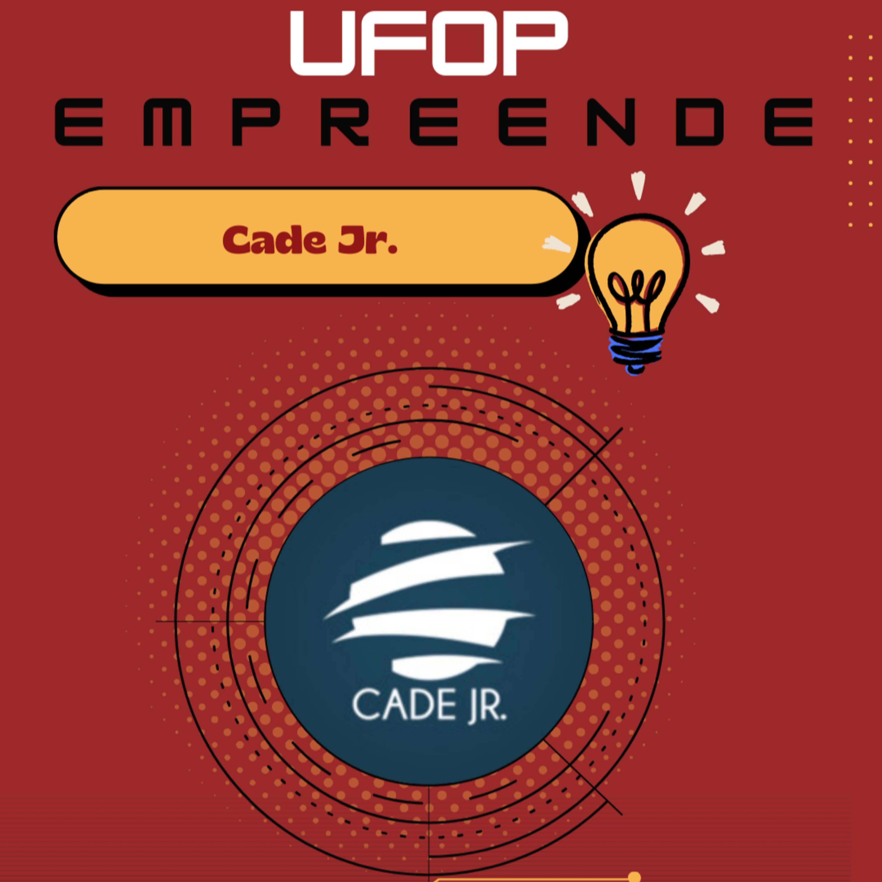 UFOP EMPREENDE: Episódio 11 - Cade Jr. episode artwork