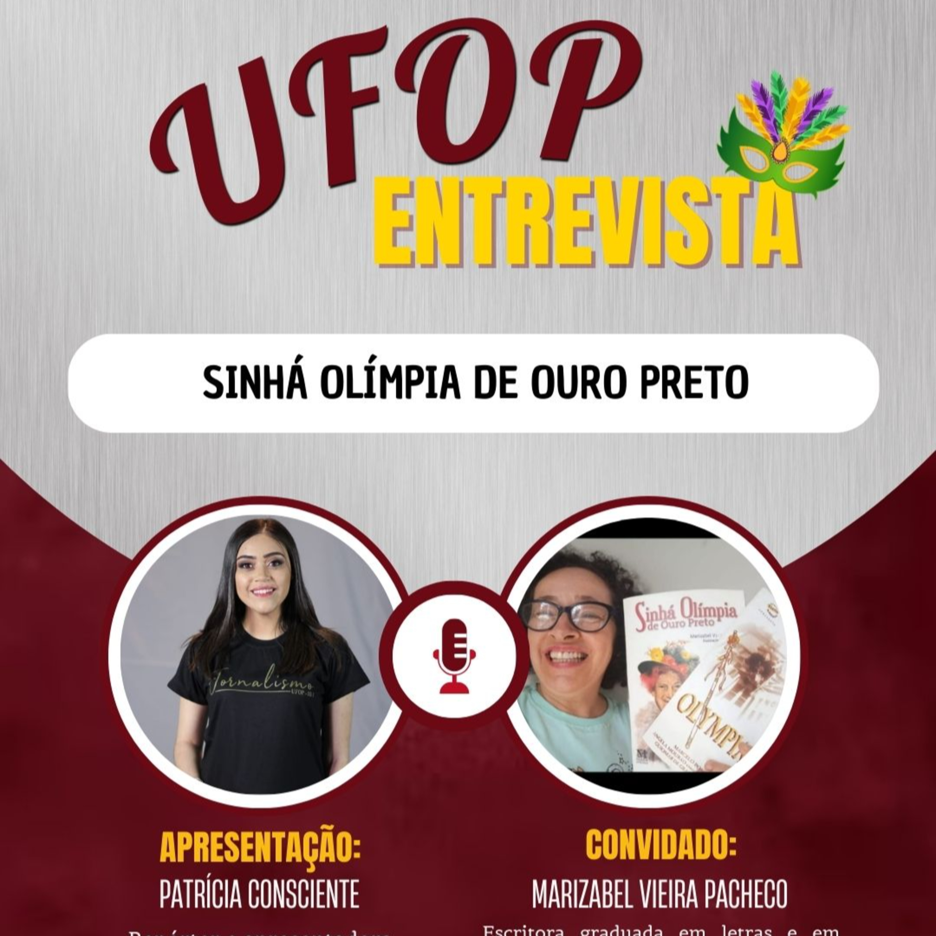 UFOP ENTREVISTA: Sinhá Olimpia de Ouro Preto  episode artwork