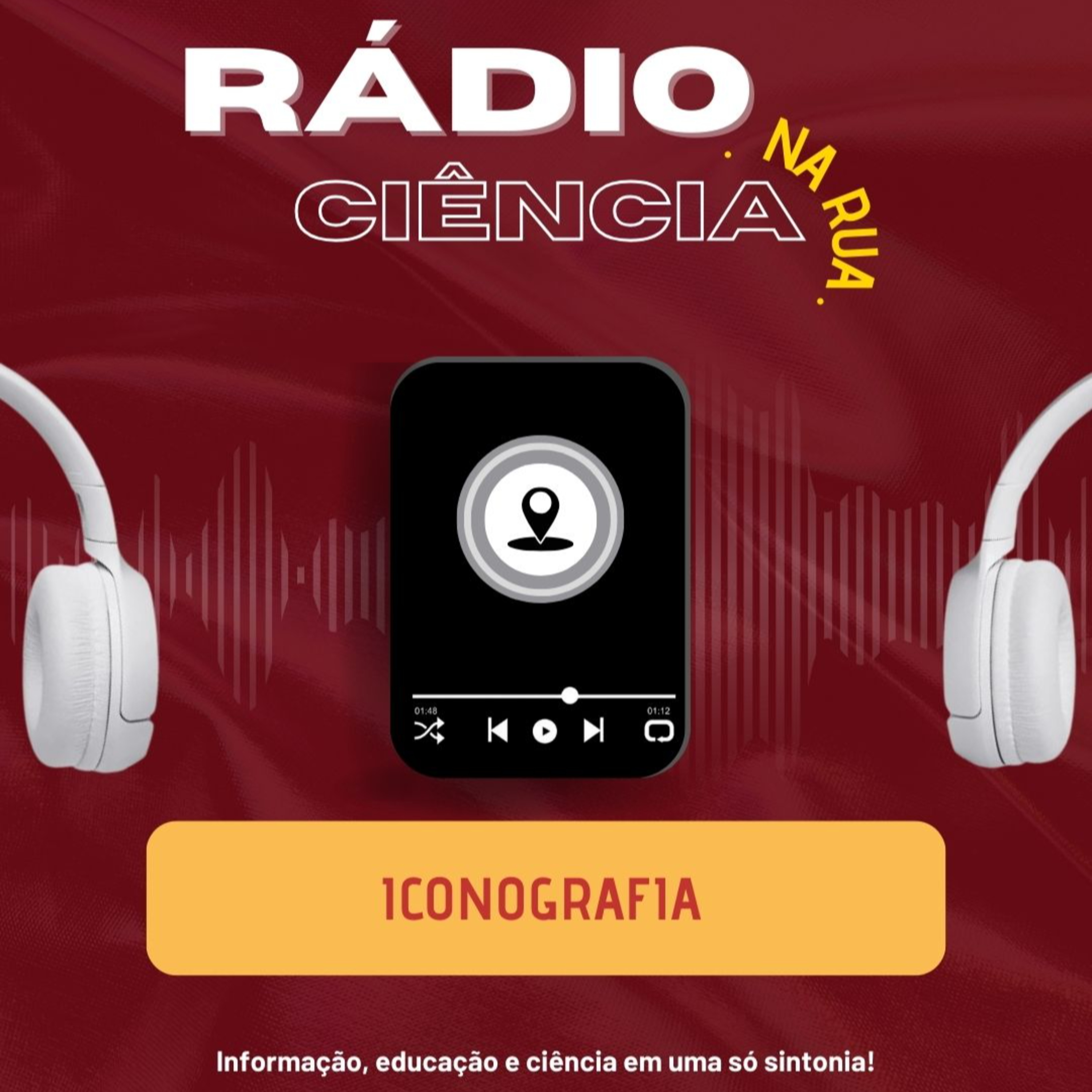 RÁDIO CIÊNCIA NA RUA: Iconografia  episode artwork