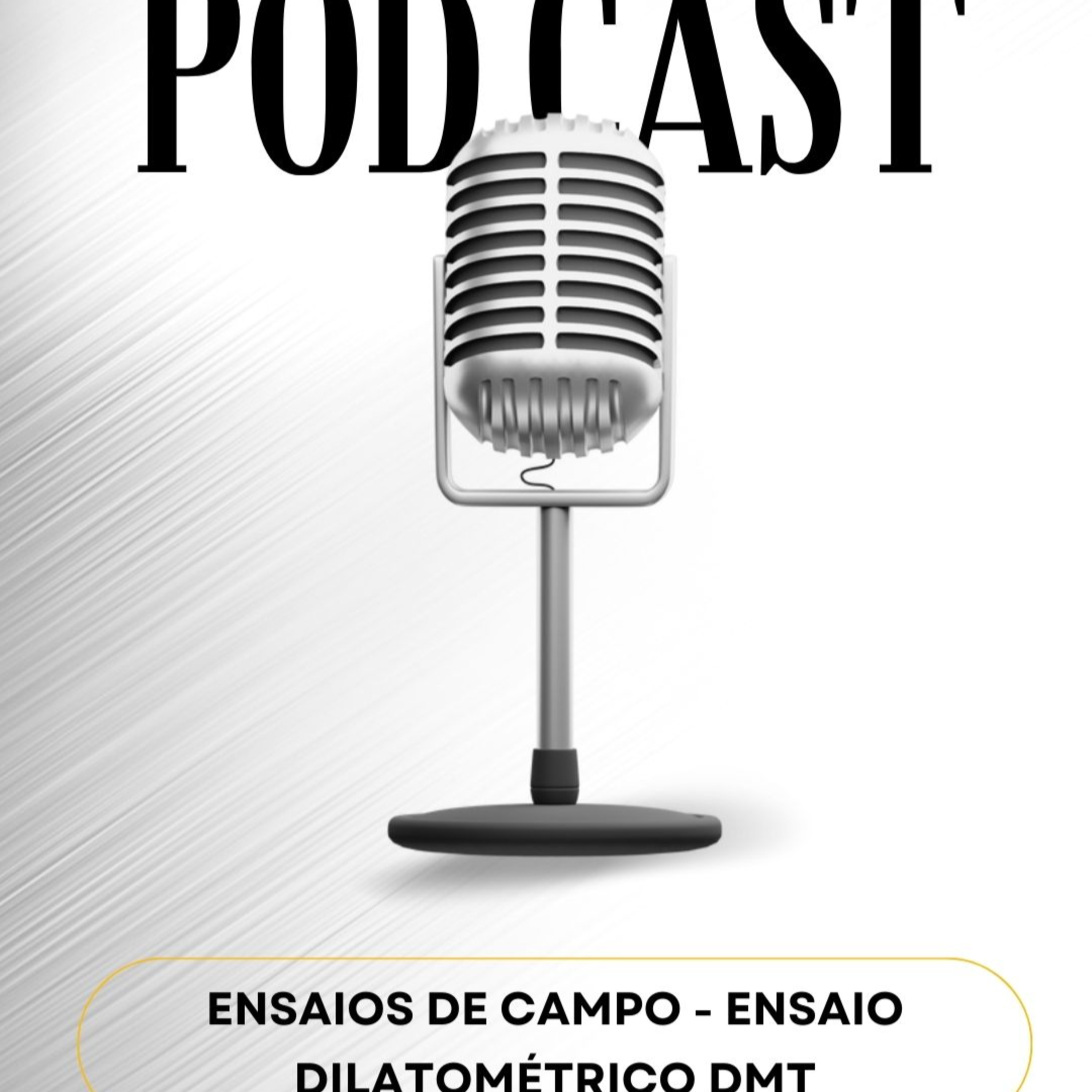 HORA DA GEOTECNIA - #EP 88 - Ensaios de Campo - Ensaio Dilatométrico DMT episode artwork