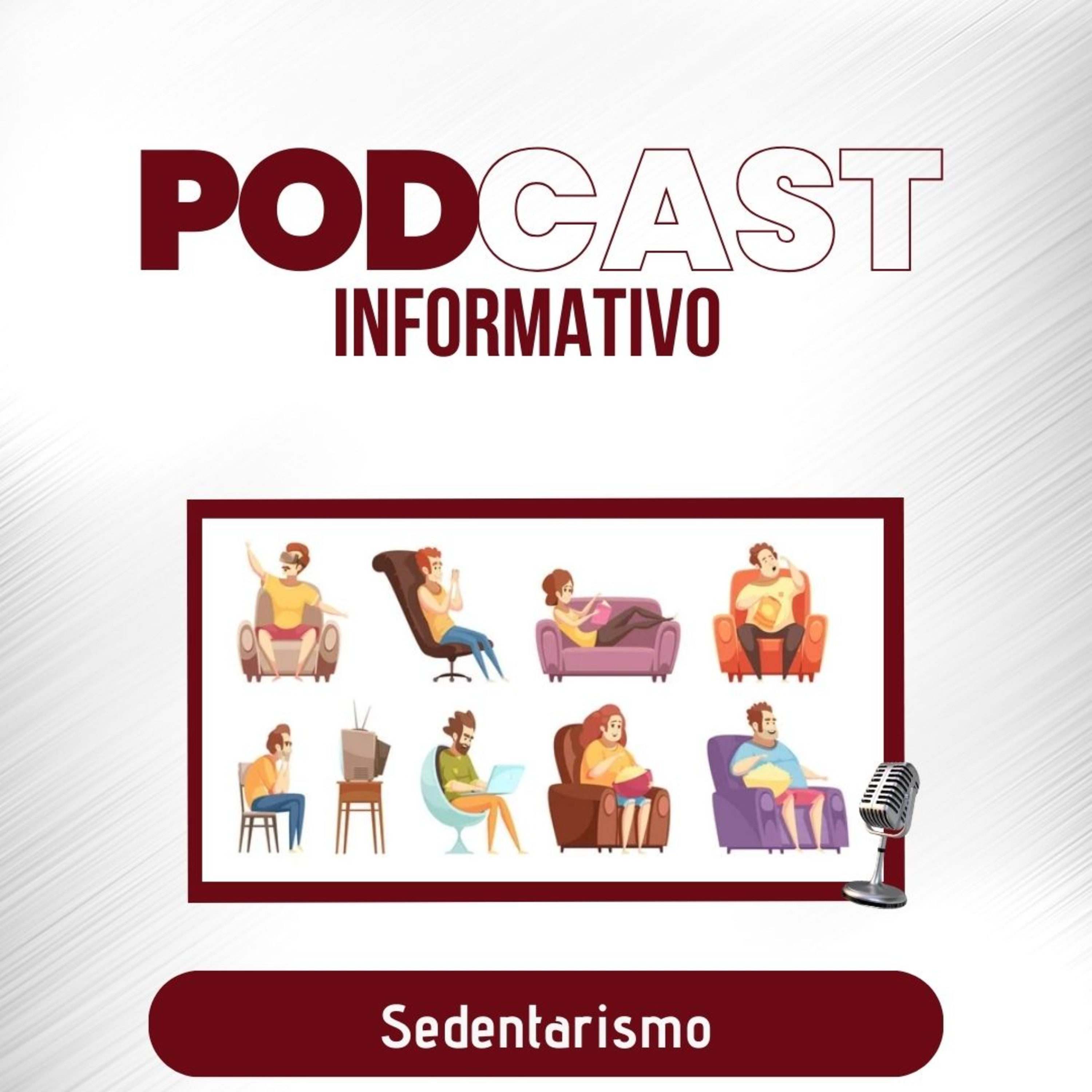 PODCAST INFORMATIVO: Sedentarismo episode artwork