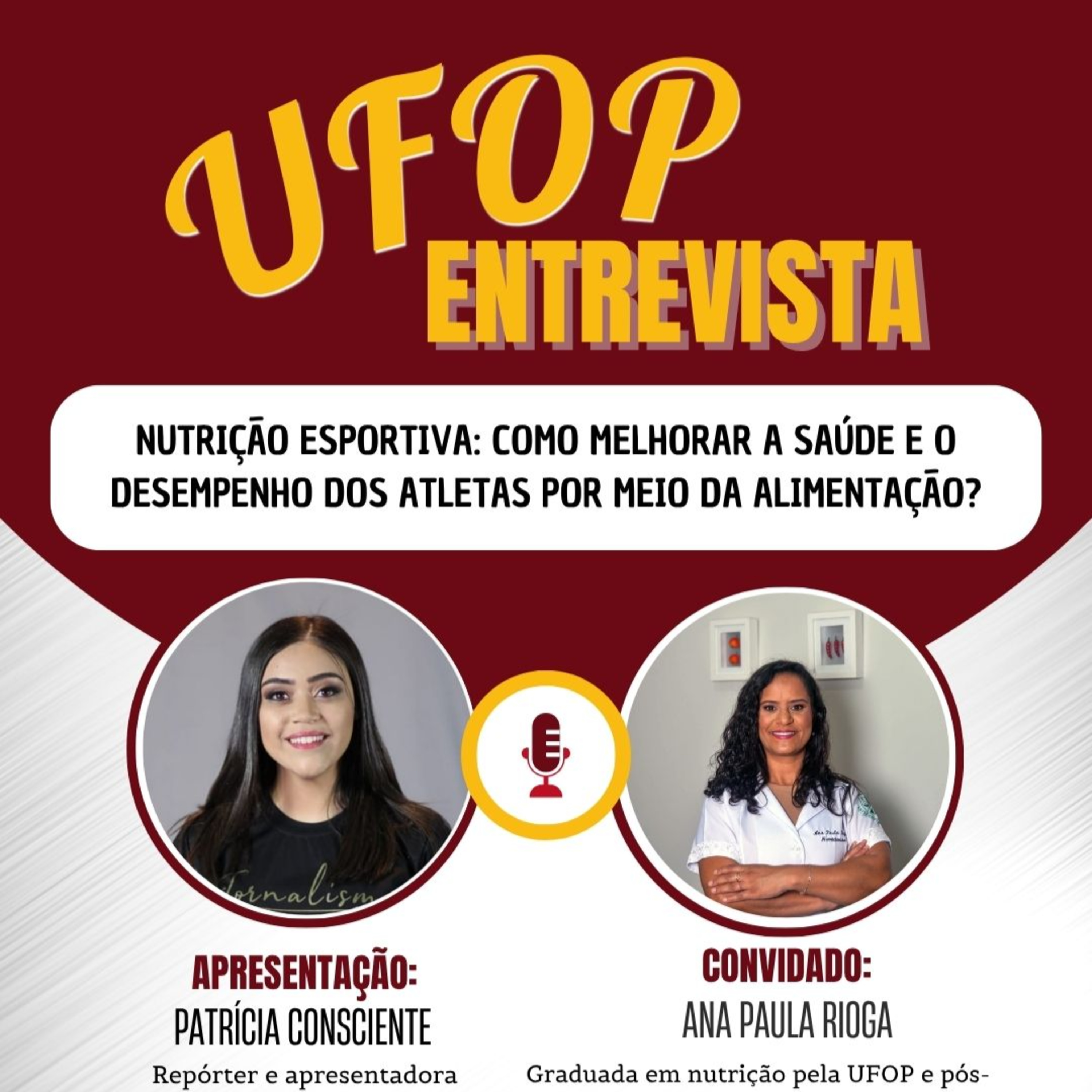 UFOP ENTREVISTA: Como melhorar a saúde e o desempenho dos atletas por meio da alimentação? episode artwork