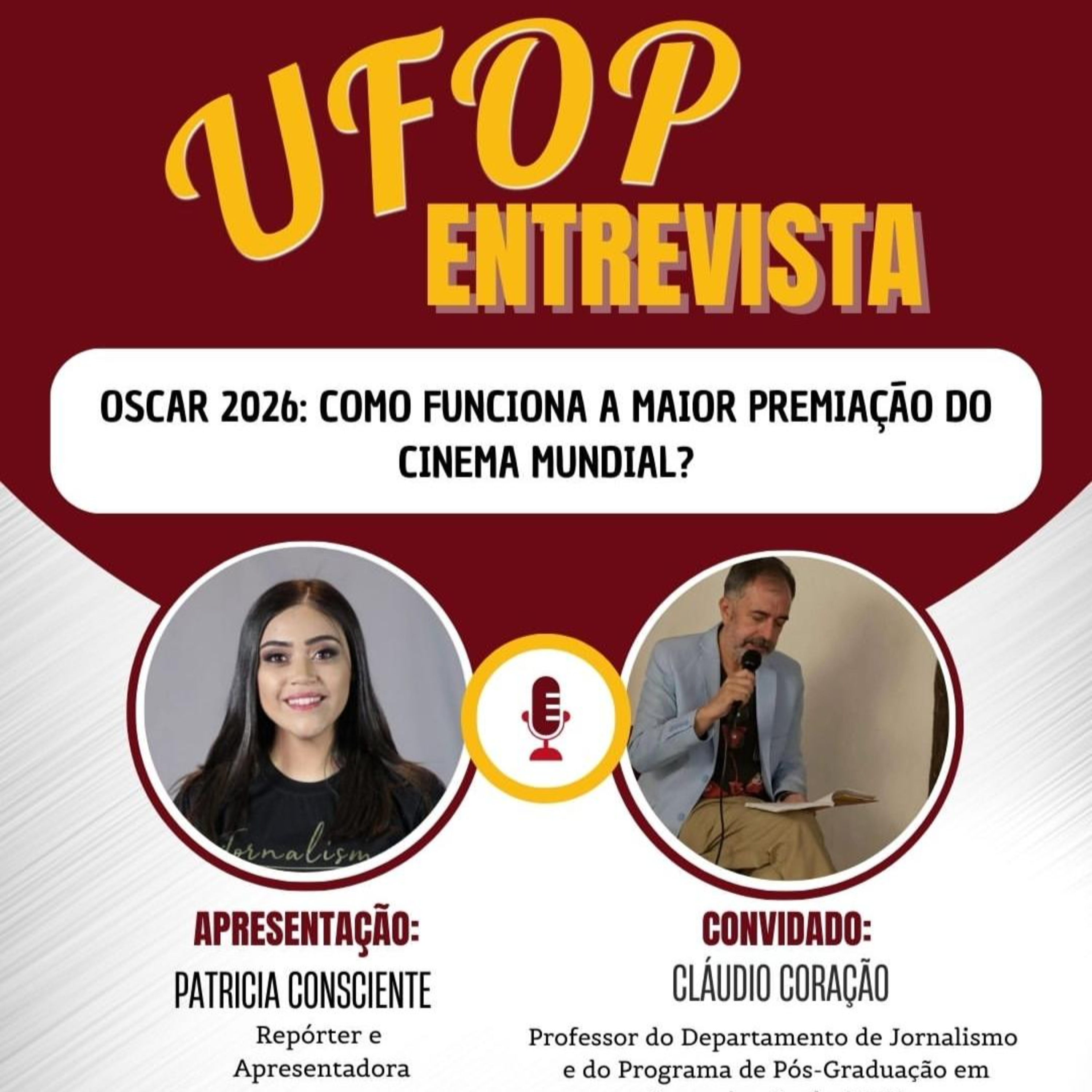 UFOP ENTREVISTA: Oscar 2026 - Como funciona a maior premiação do Cinema Mundial? episode artwork
