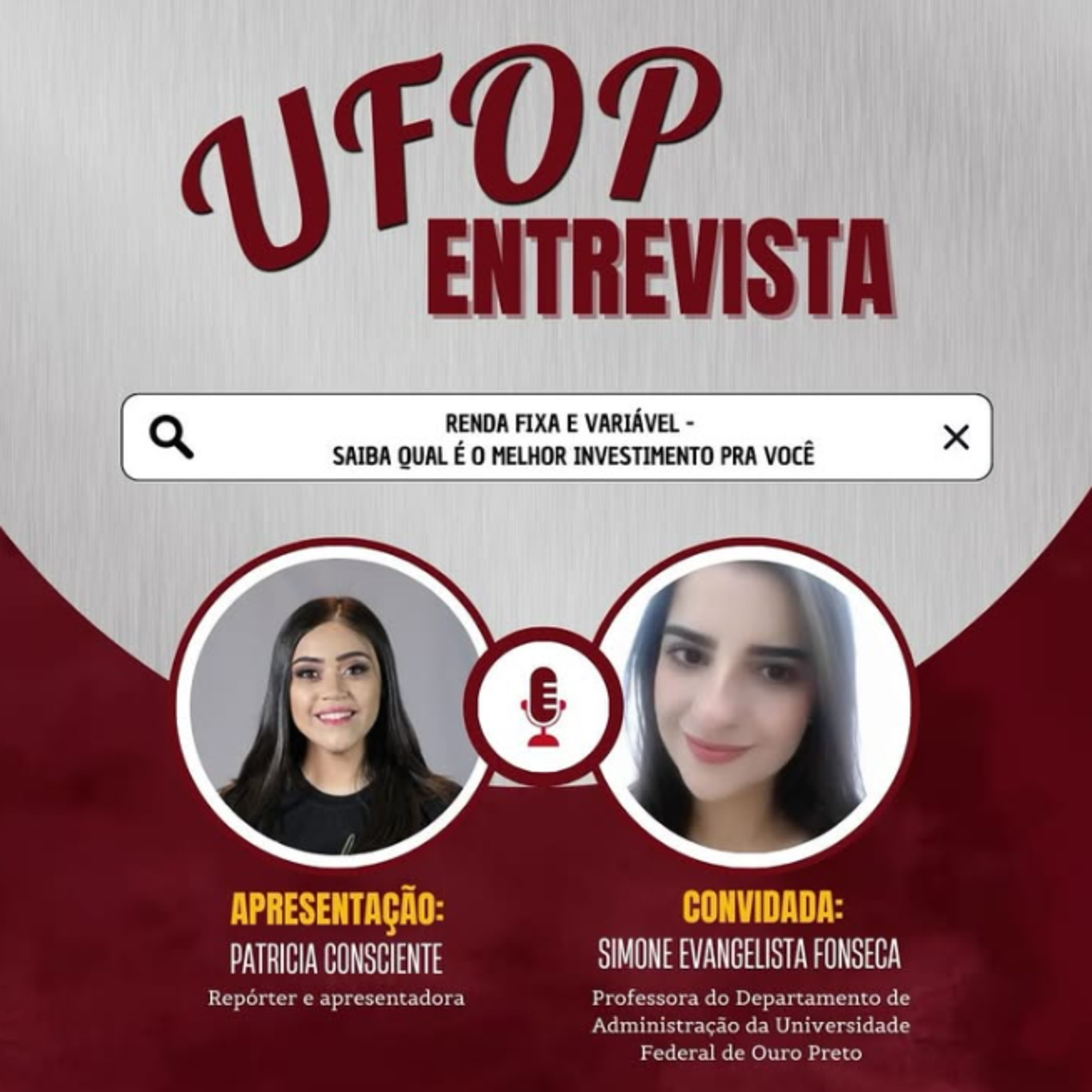 Ufop Entrevista: Renda fixa e Variável - saiba qual o melhor investimento pra você episode artwork