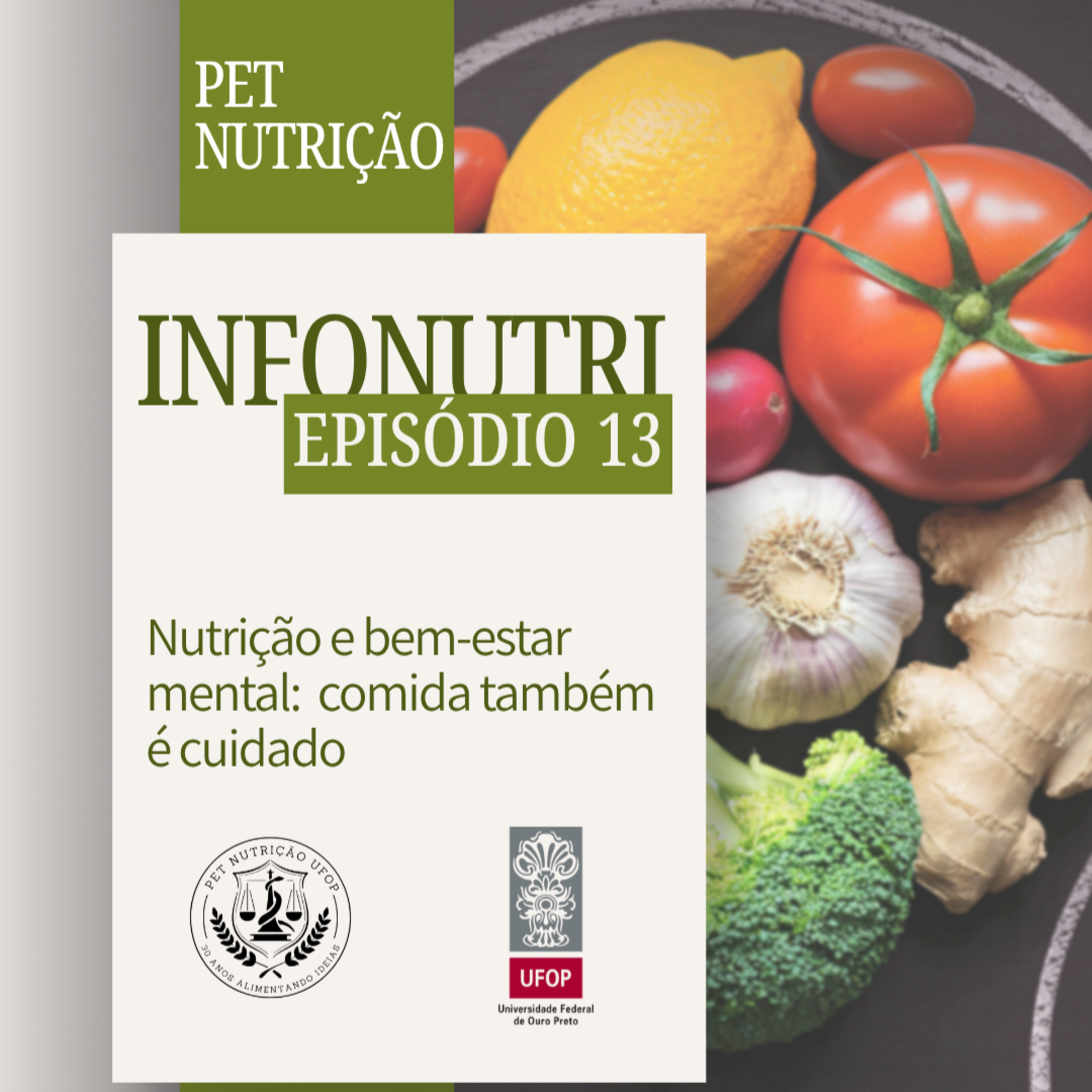 INFONUTRI - Ep. 13: Nutrição e bem-estar mental: comida também é cuidado episode artwork