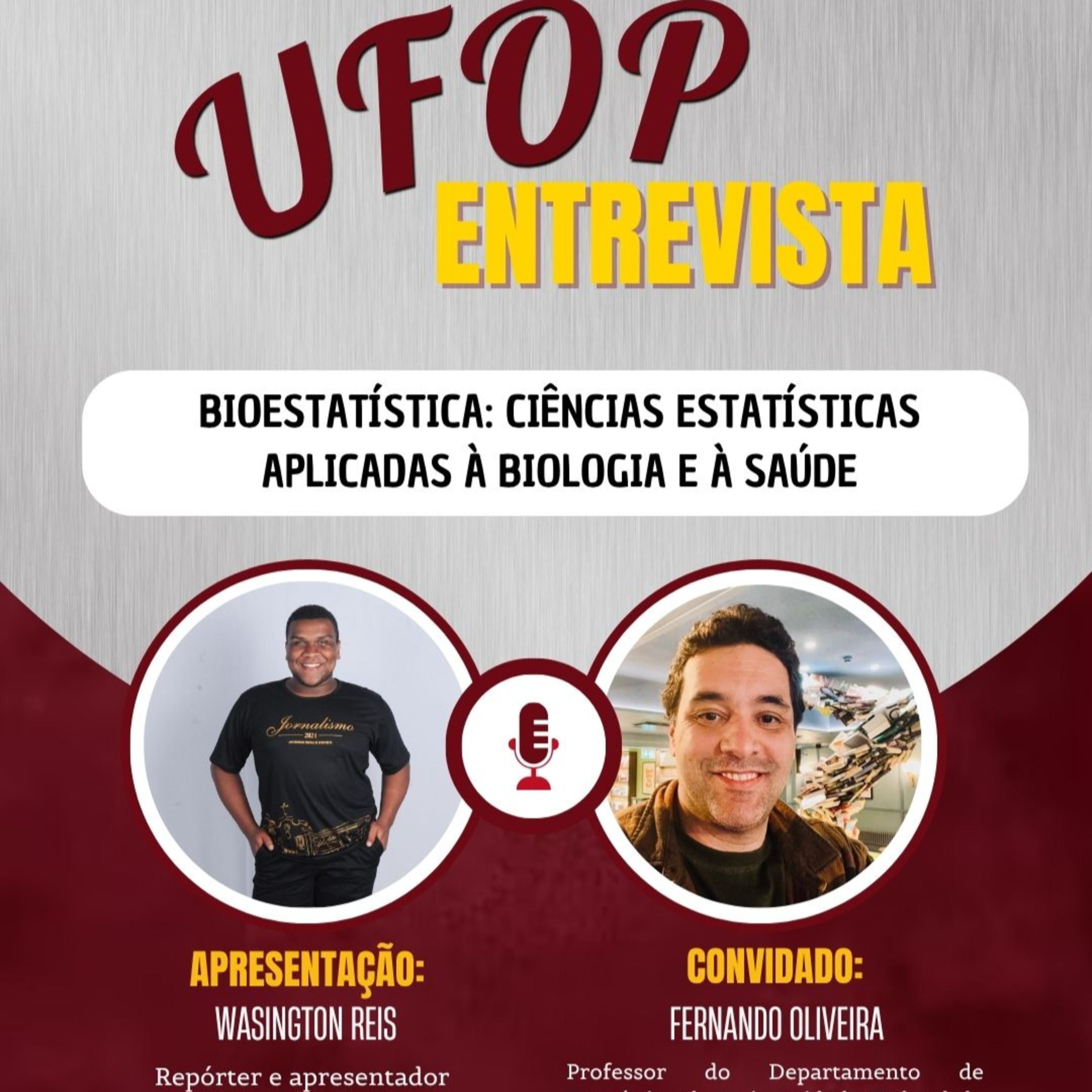 UFOP ENTREVISTA: Bioestatística - Ciências Estatísticas Aplicadas à Biologia e à Saúde episode artwork