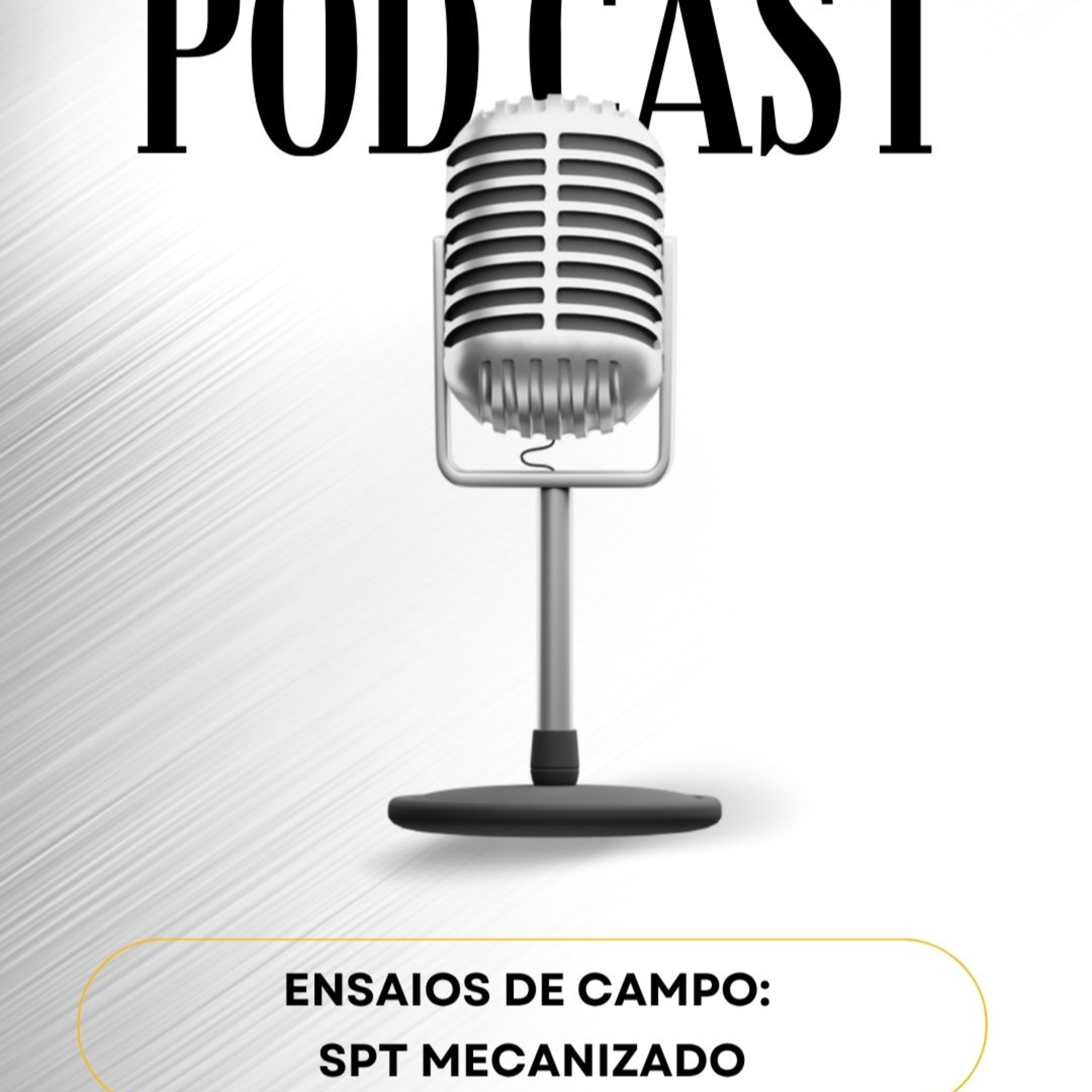 HORA DA GEOTECNIA - #EP 93 - Ensaios de campo: SPT Mecanizado episode artwork