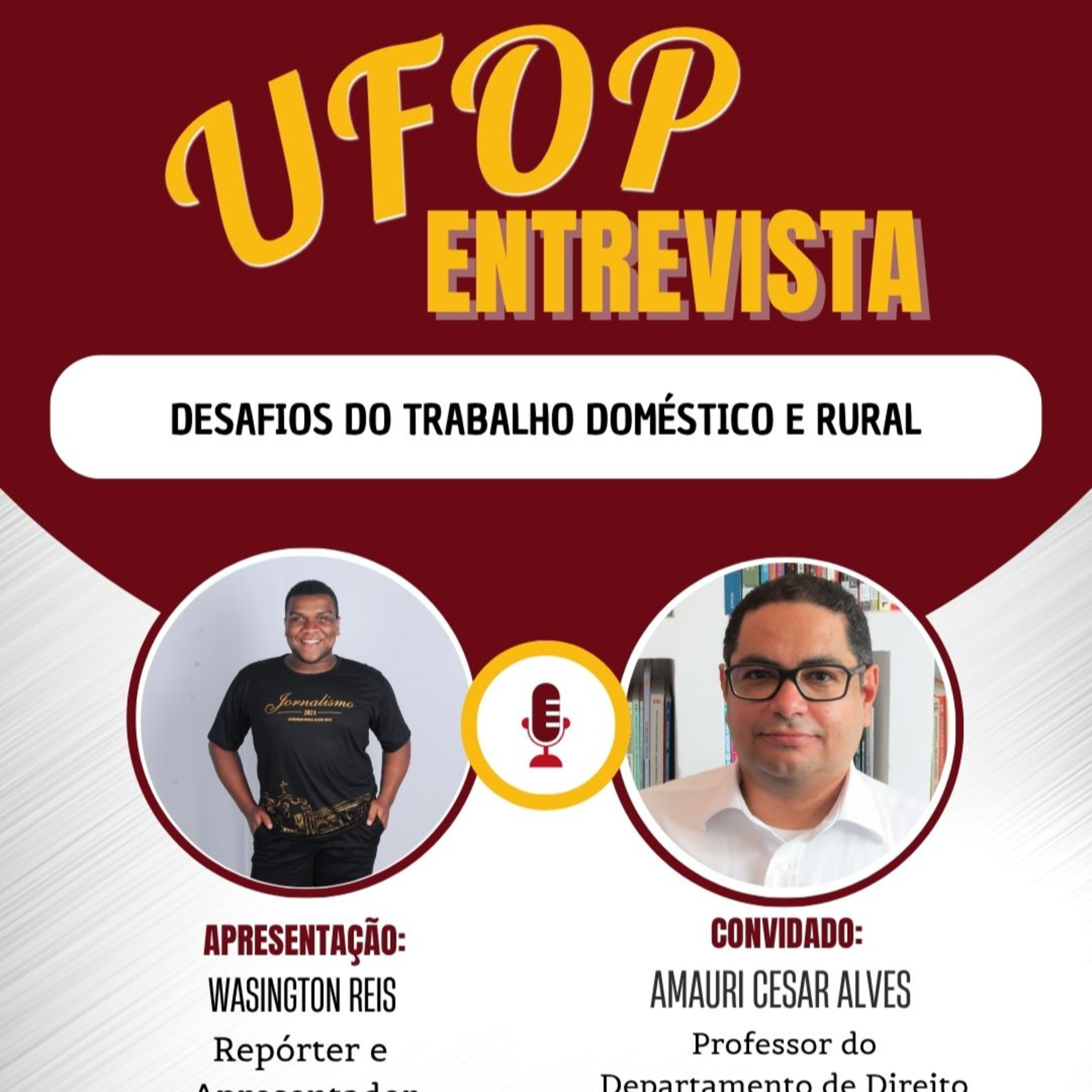 UFOP ENTREVISTA: Desafios do Trabalho Doméstico e Rural episode artwork