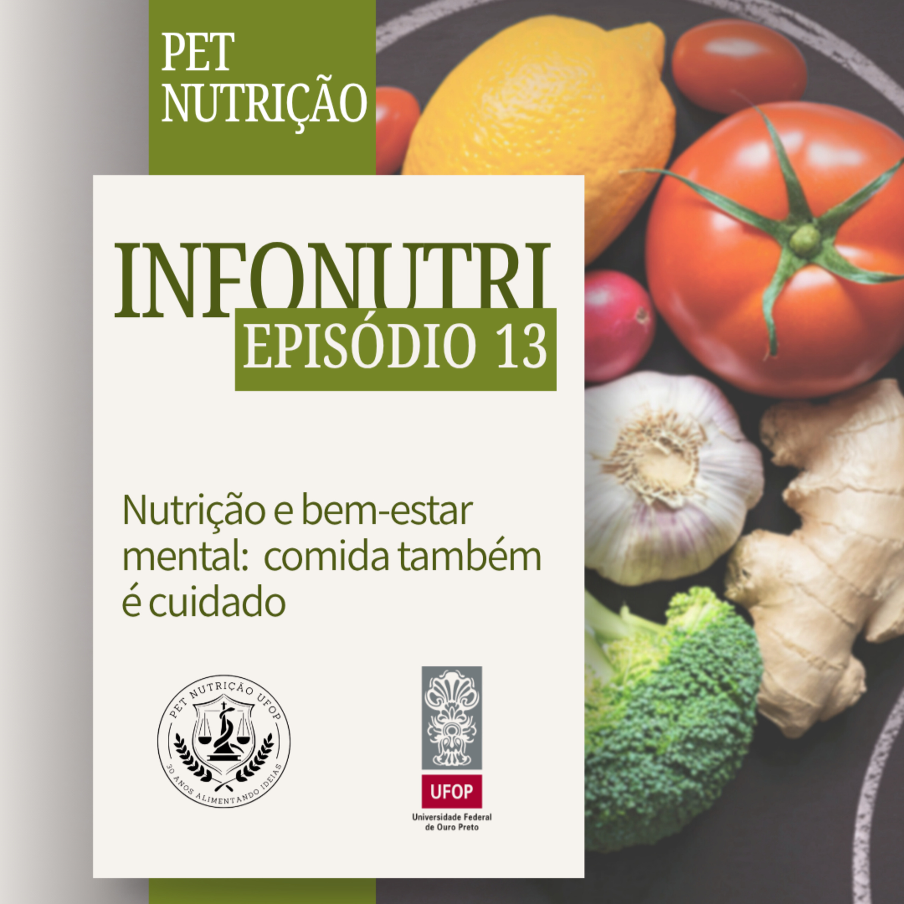 INFONUTRI - Ep. 13: Nutrição e Bem-estar Mental - comida também é cuidado episode artwork