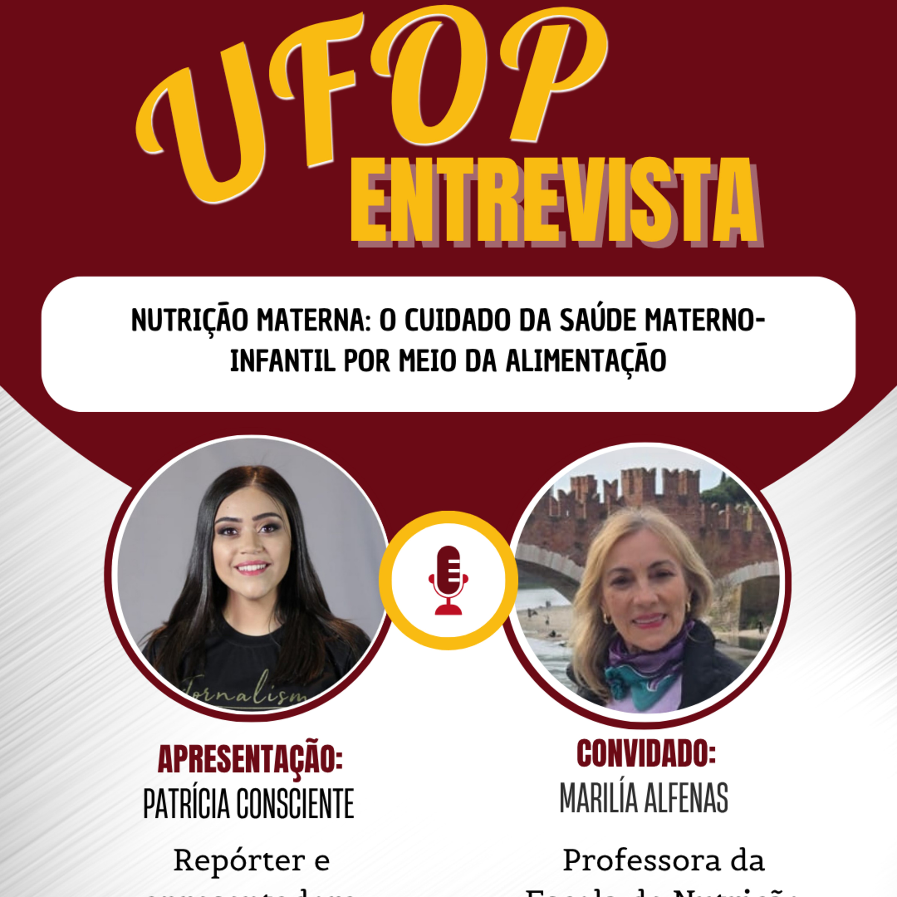 Ufop Entrevista: Nutrição Materna - o cuidado da saúde materno-infantil por meio da alimentação episode artwork
