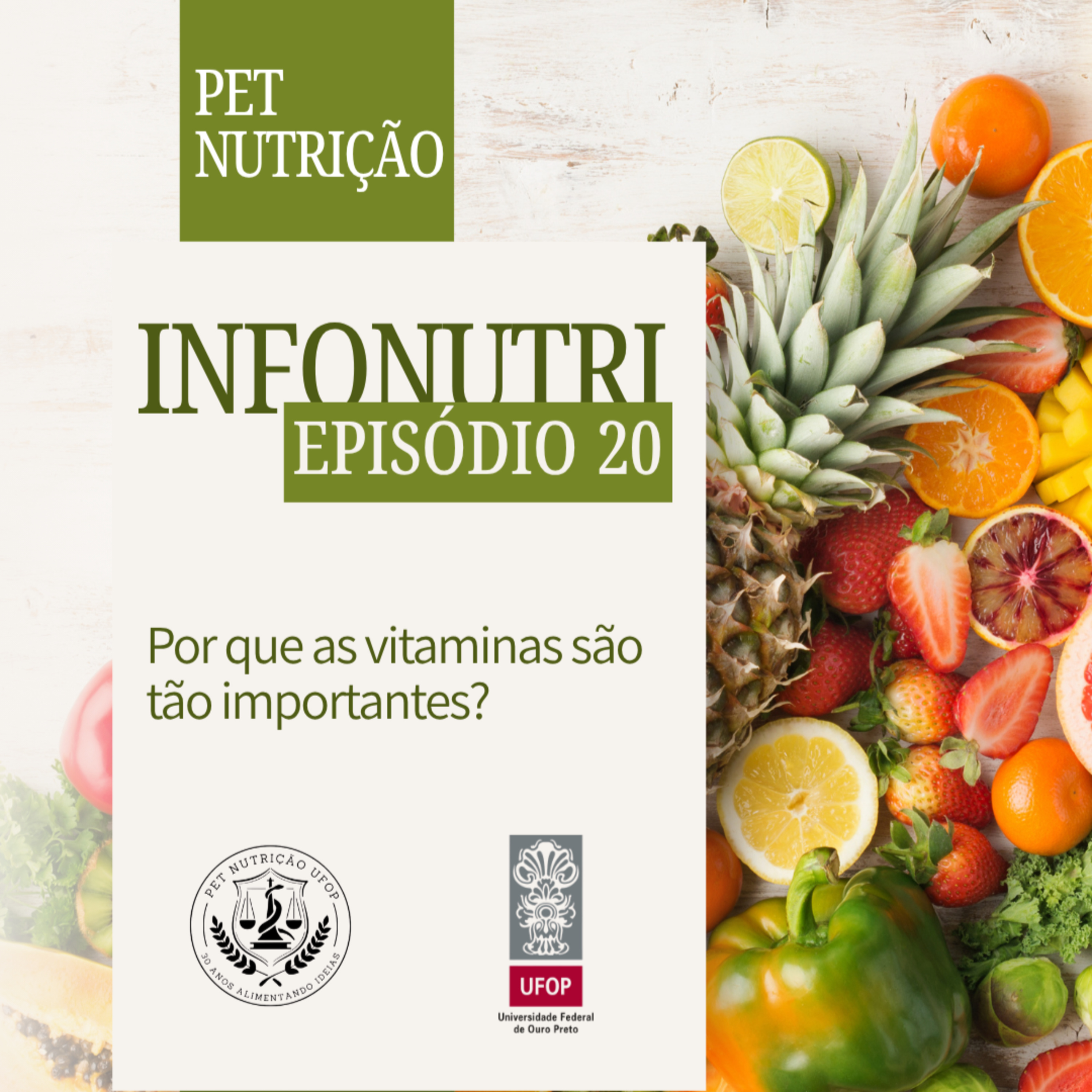 INFONUTRI - Ep. 20:Por que as vitaminas são tão importantes? episode artwork