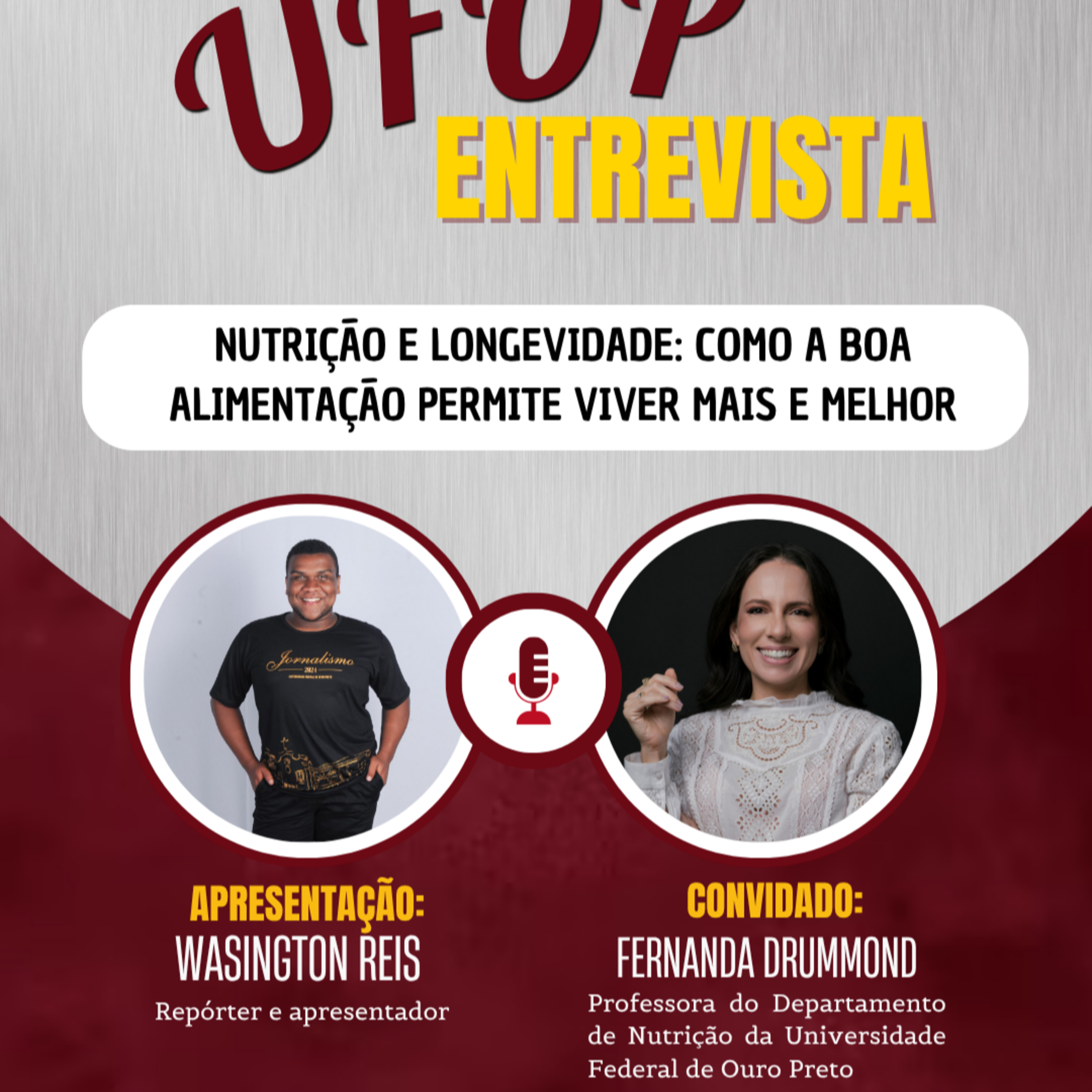 UFOP ENTREVISTA: Nutrição e Longevidade: como a boa alimentação permite viver mais e melhor episode artwork