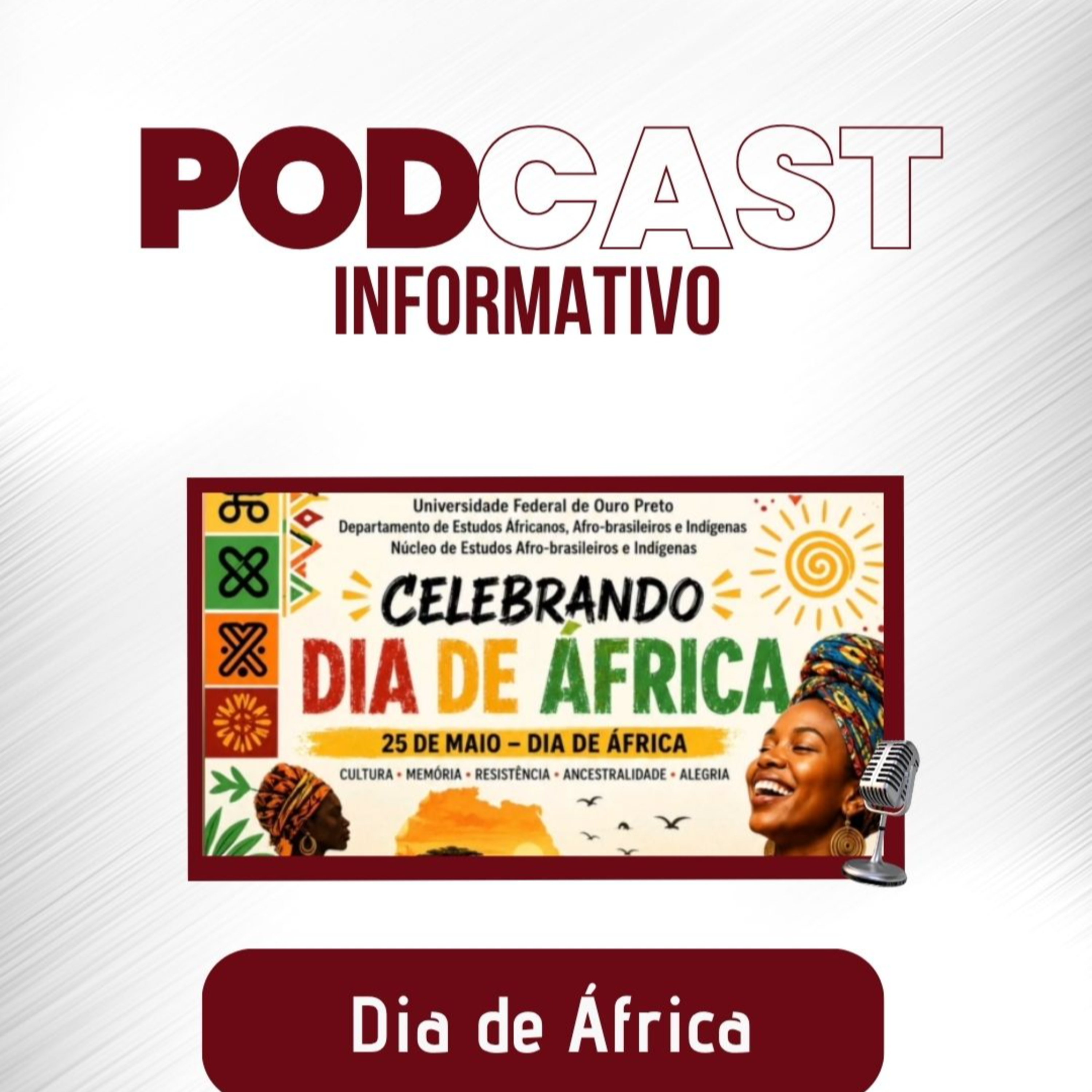 PODCAST INFORMATIVO: Dia de África episode artwork