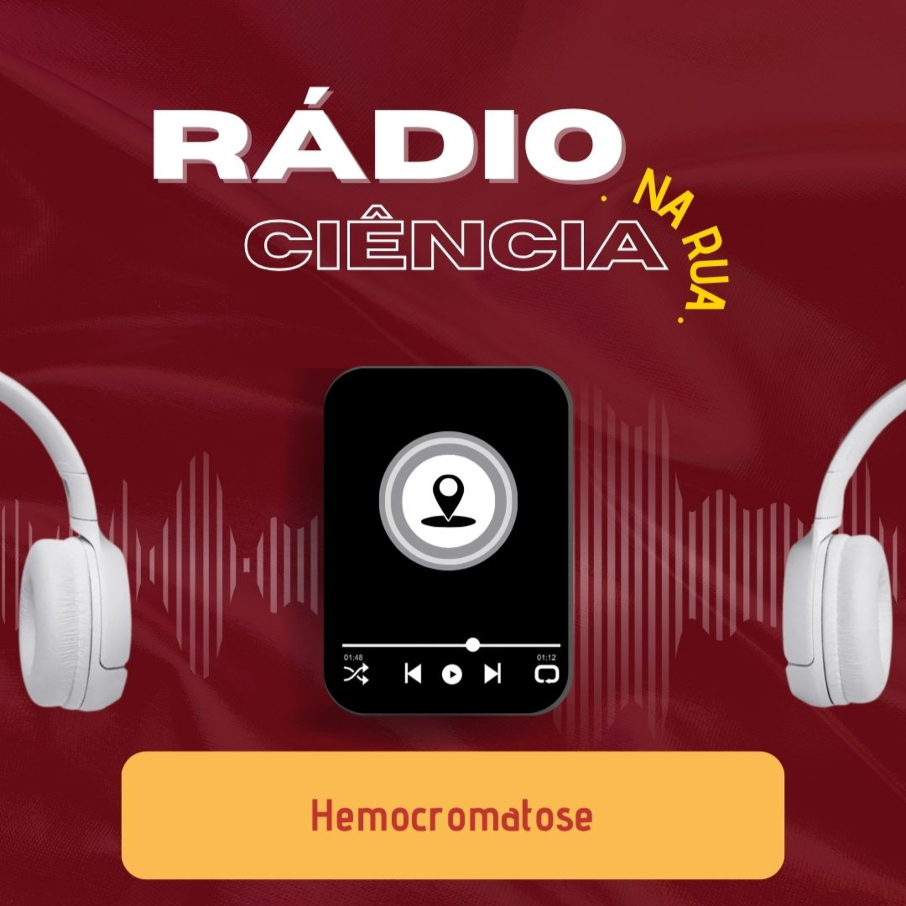 RÁDIO CIÊNCIA NA RUA: Hemocromatose episode artwork